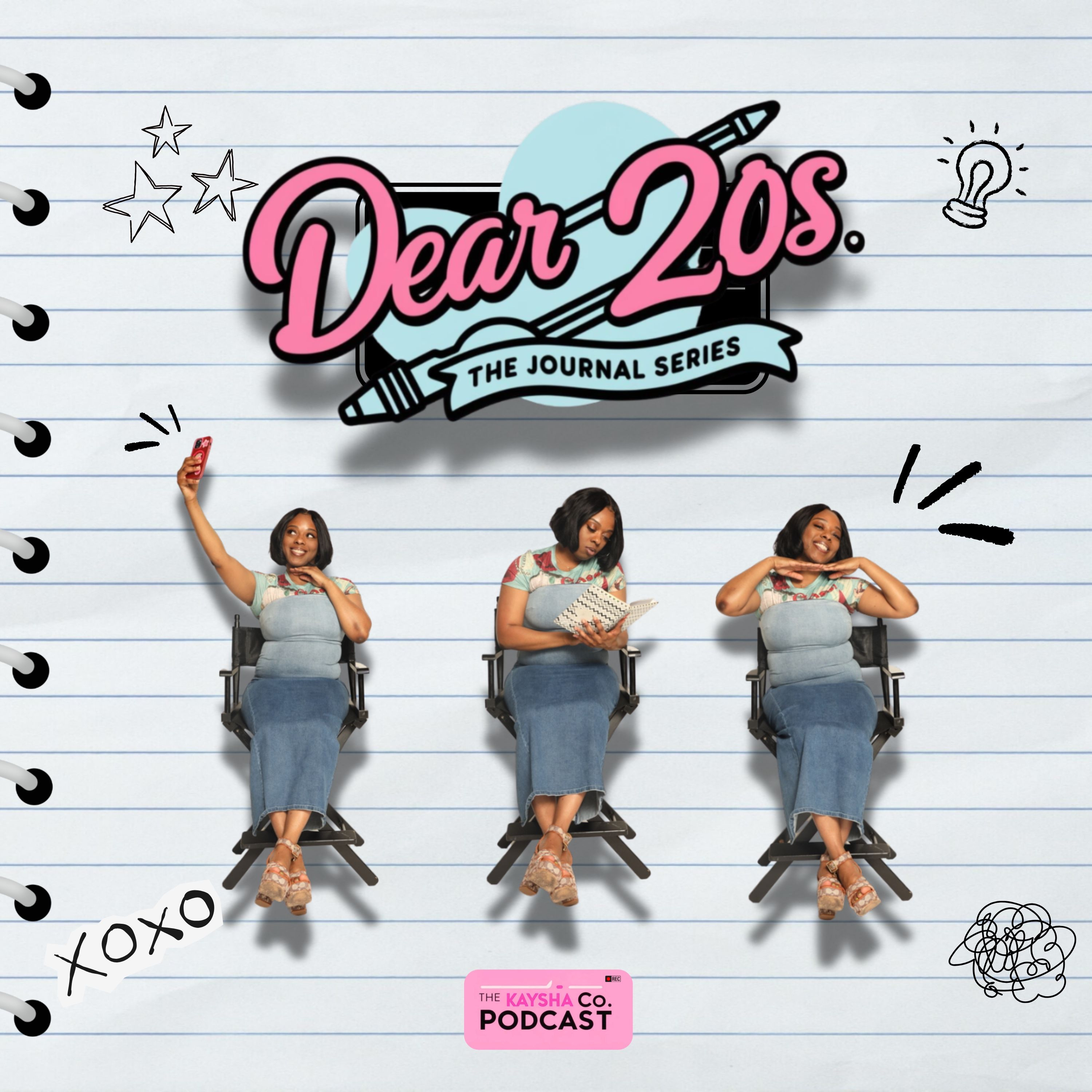 The Kaysha Co. Podcast - Dear 20’s Series: The Journal Series