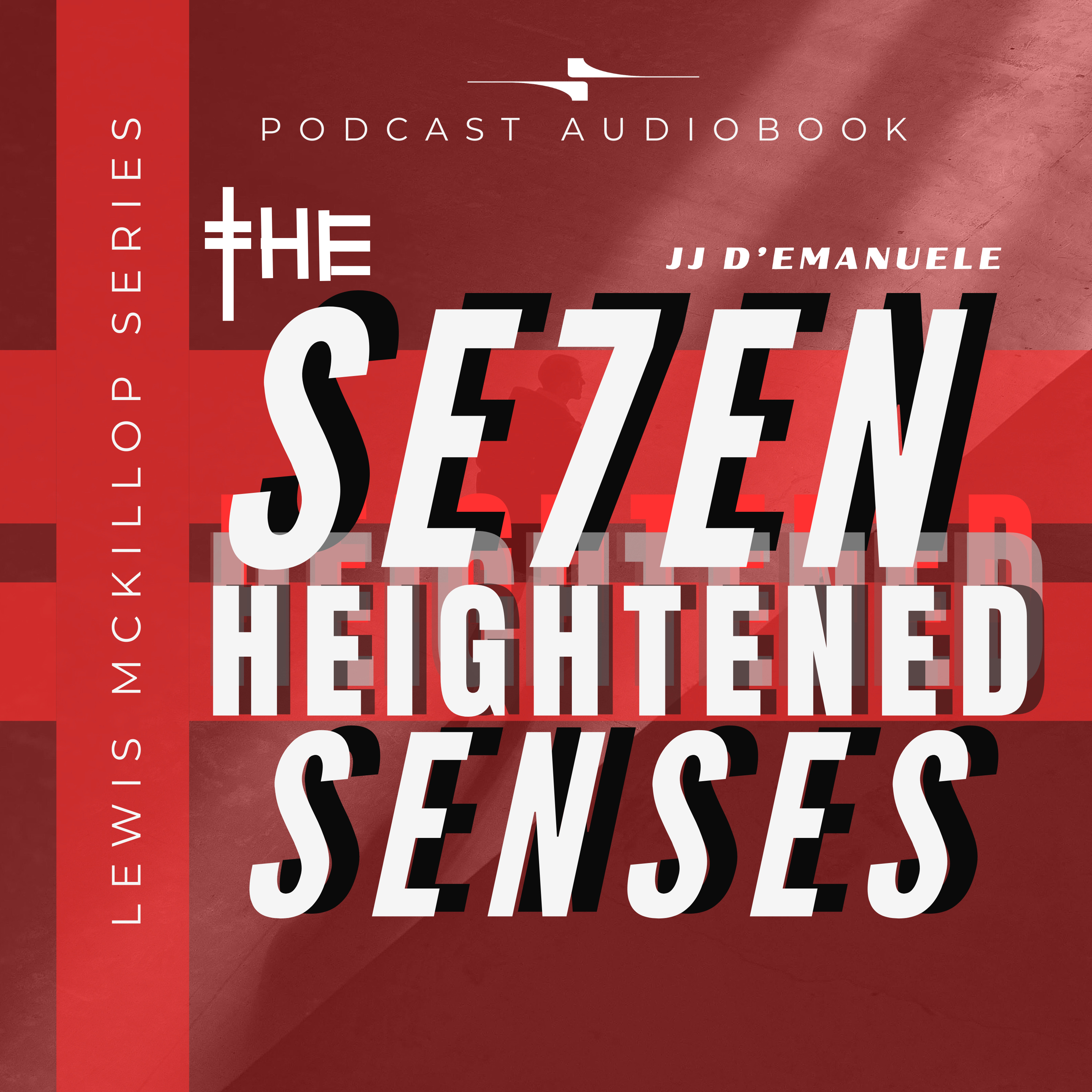 The Seven Heightened Senses podcast artwork