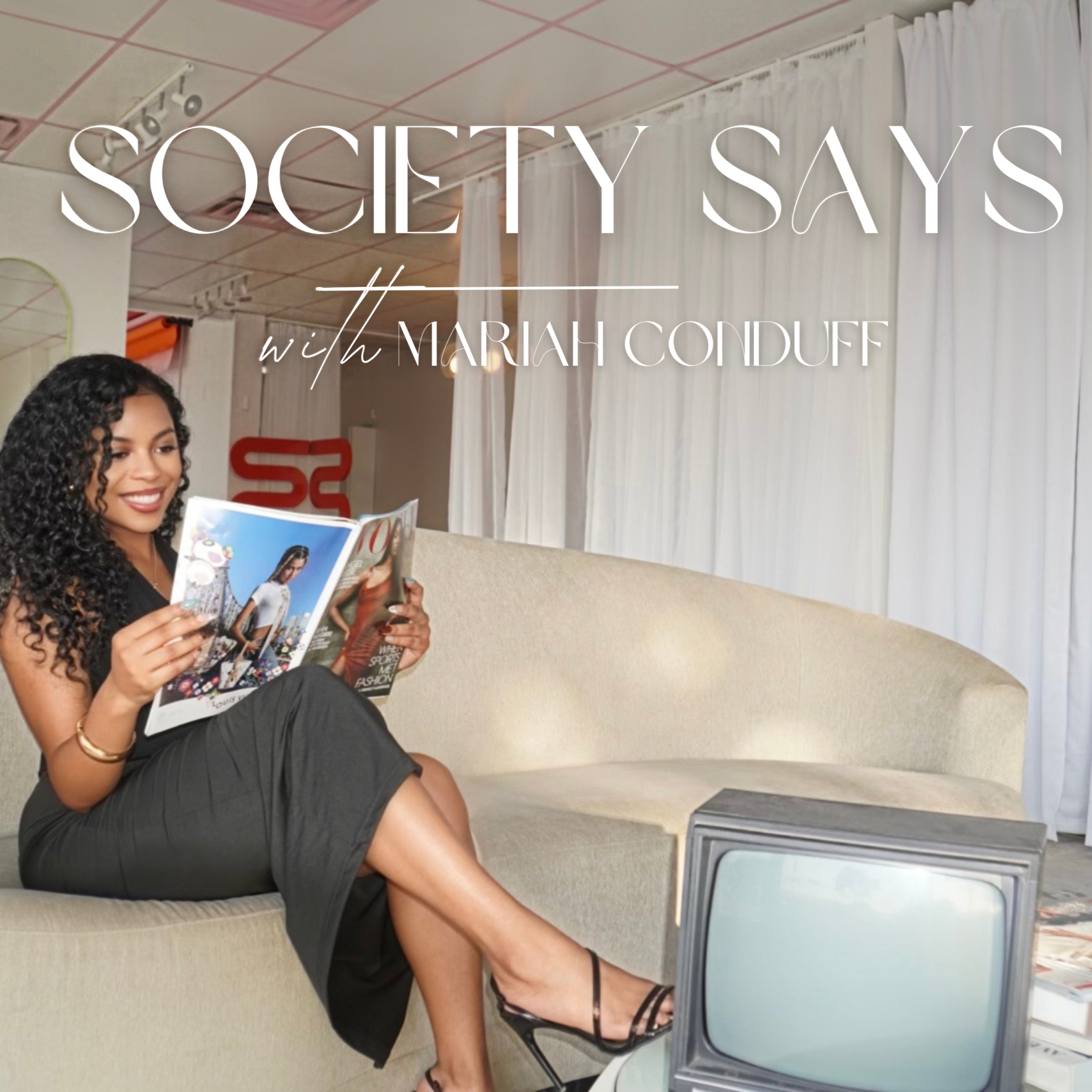 Society Says with Mariah Conduff