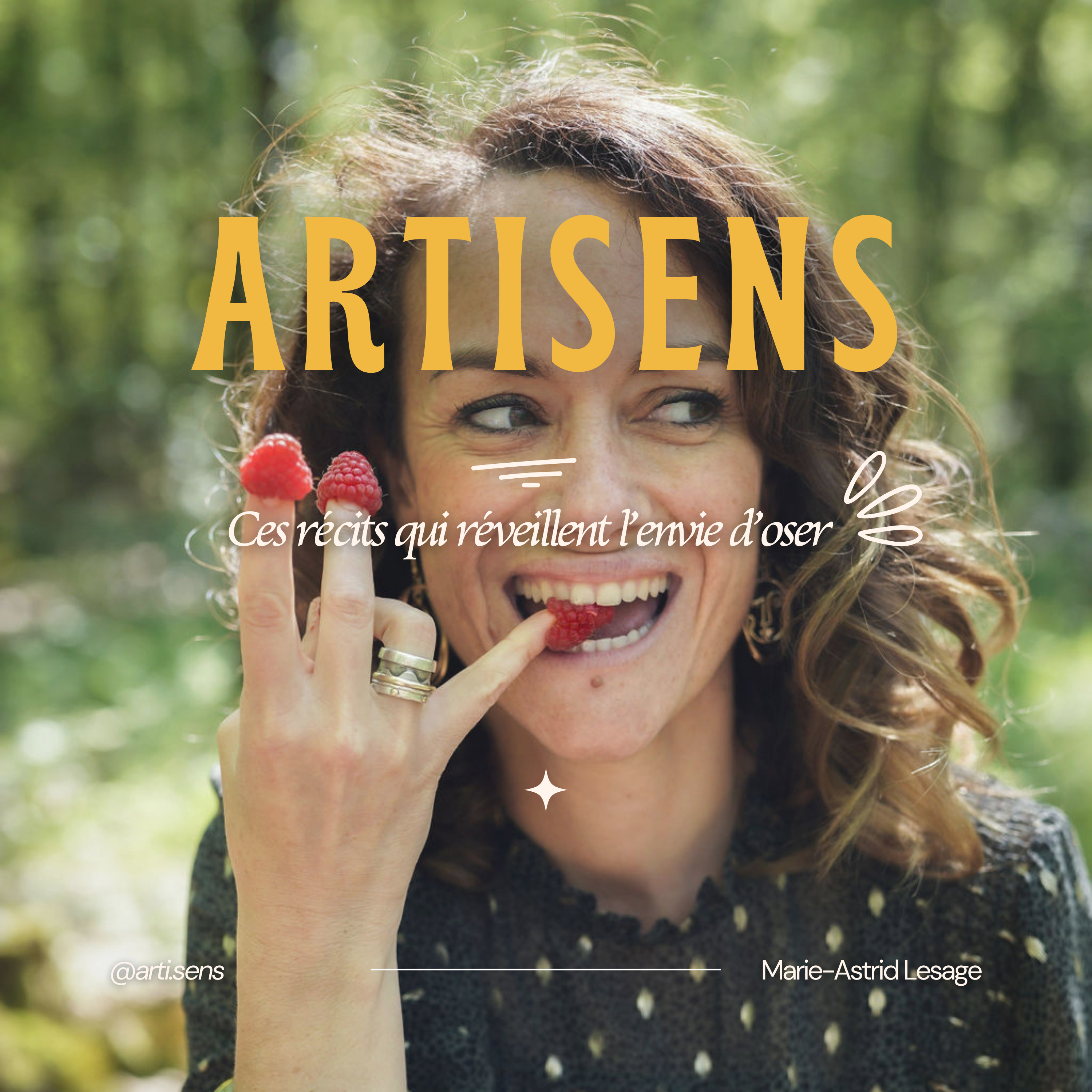 Artisens - Ces récits qui réveillent l\'envie d\'Oser