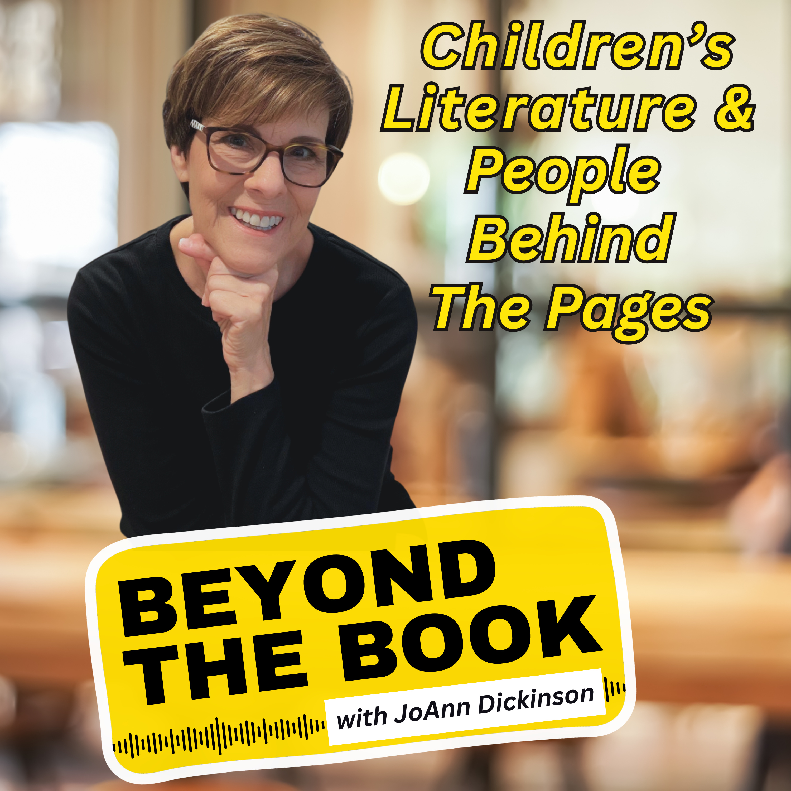 Beyond the Book with JoAnn Dickinson
