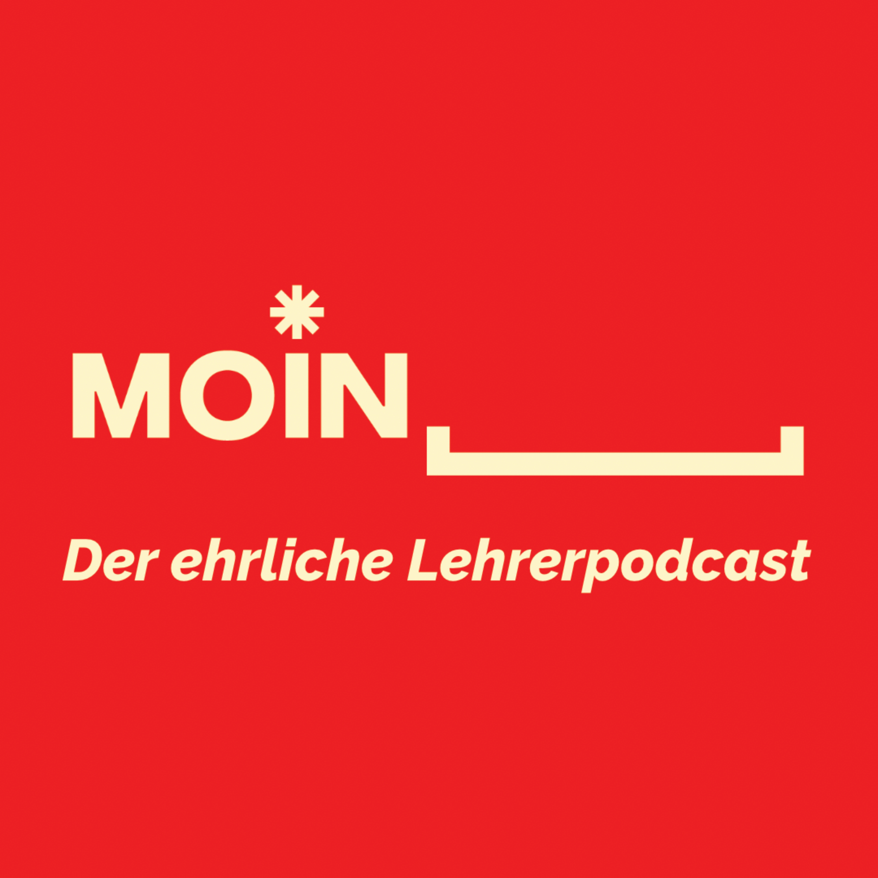 moinlehrer – Der ehrliche Lehrerpodcast