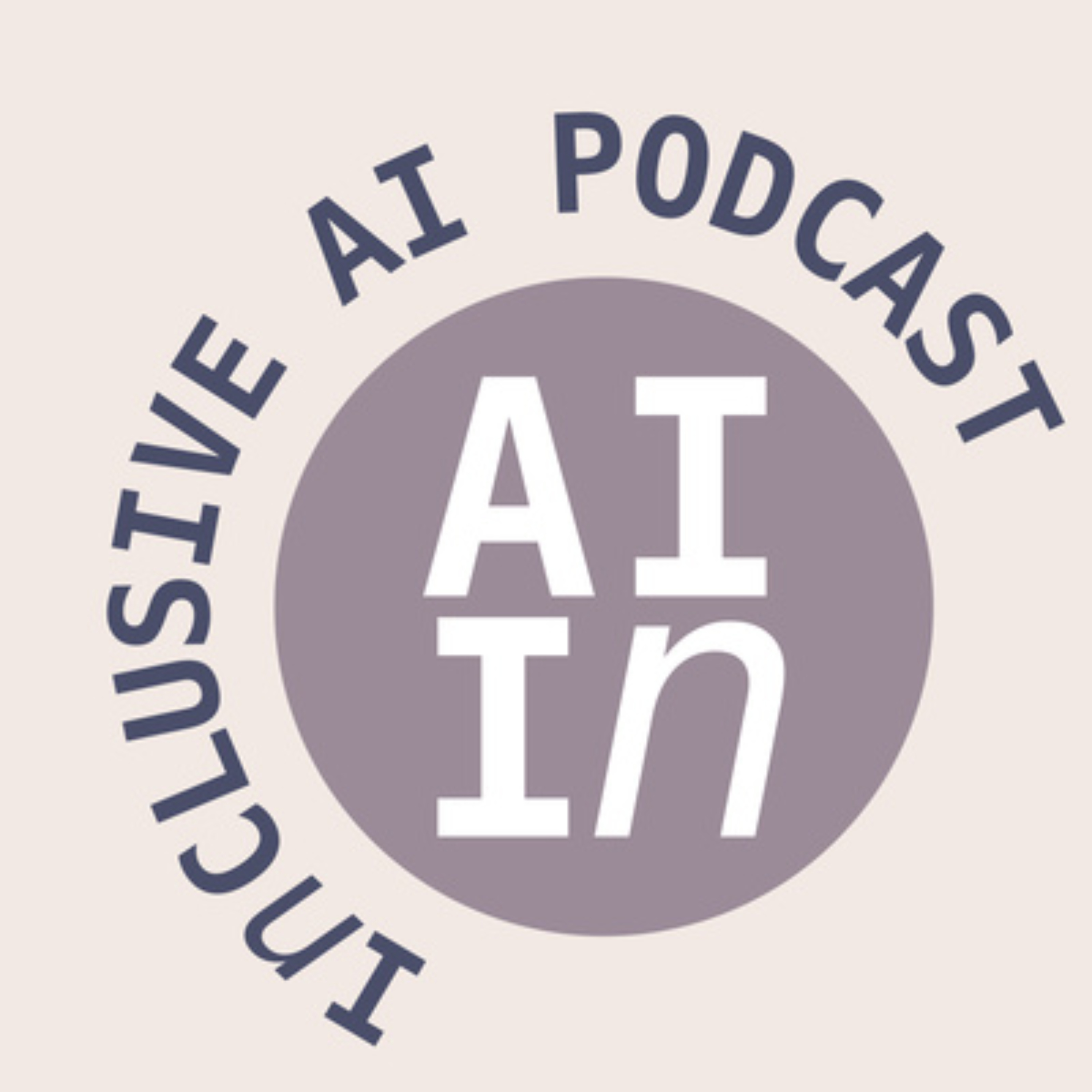 Inclusive AI Podcast cover