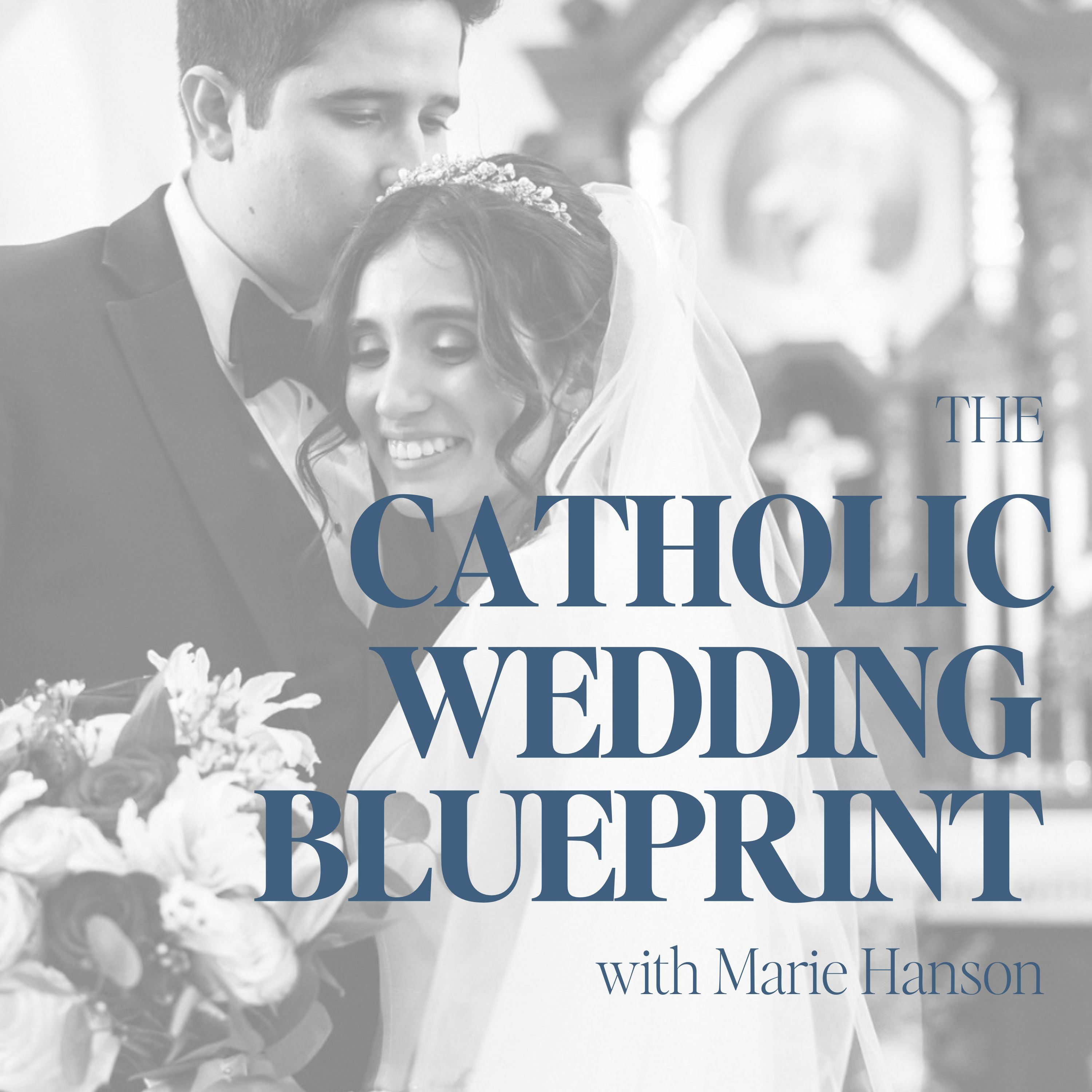 The Catholic Wedding Blueprint