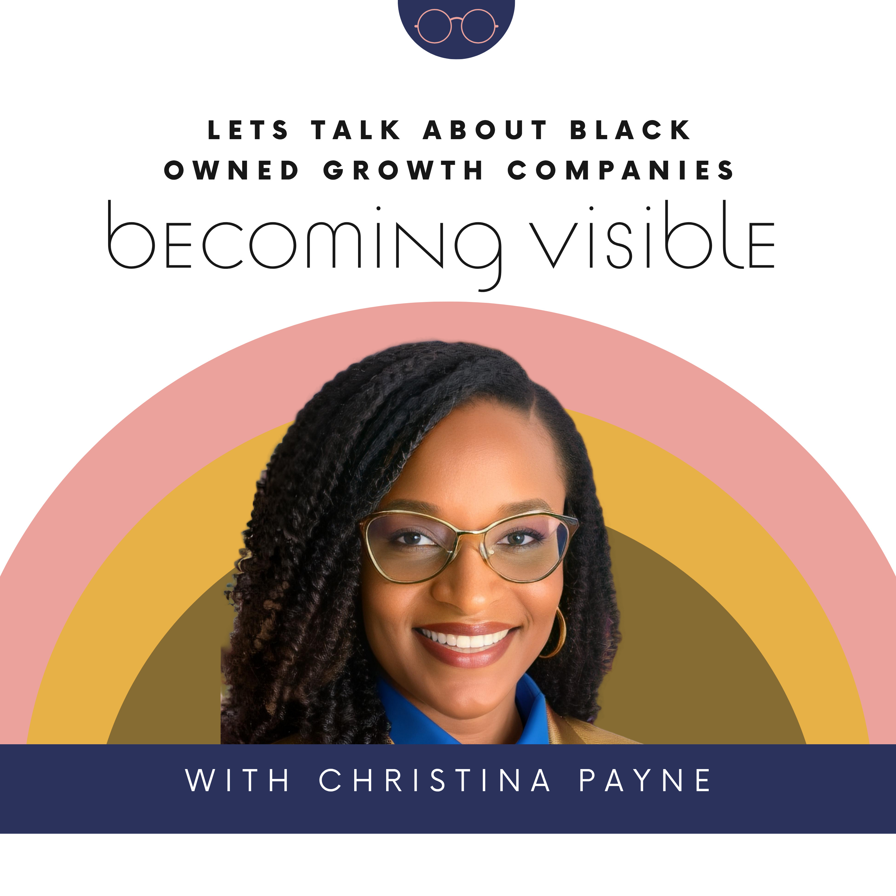Becoming Visible with Christina Payne