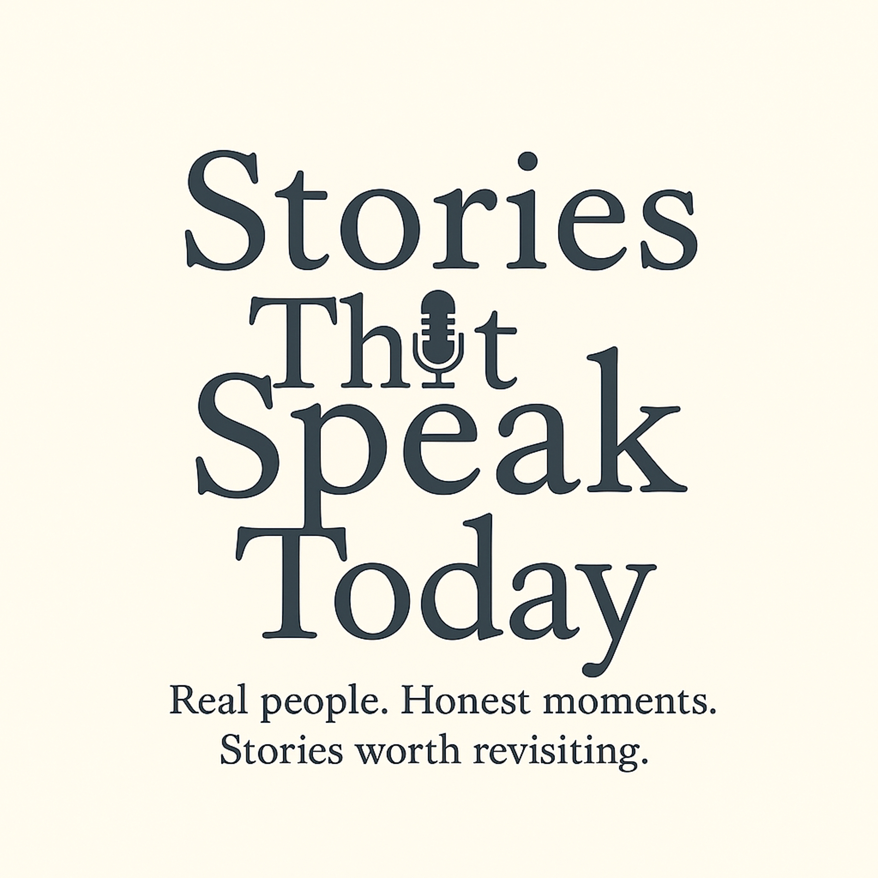Stories That Speak Today podcast artwork