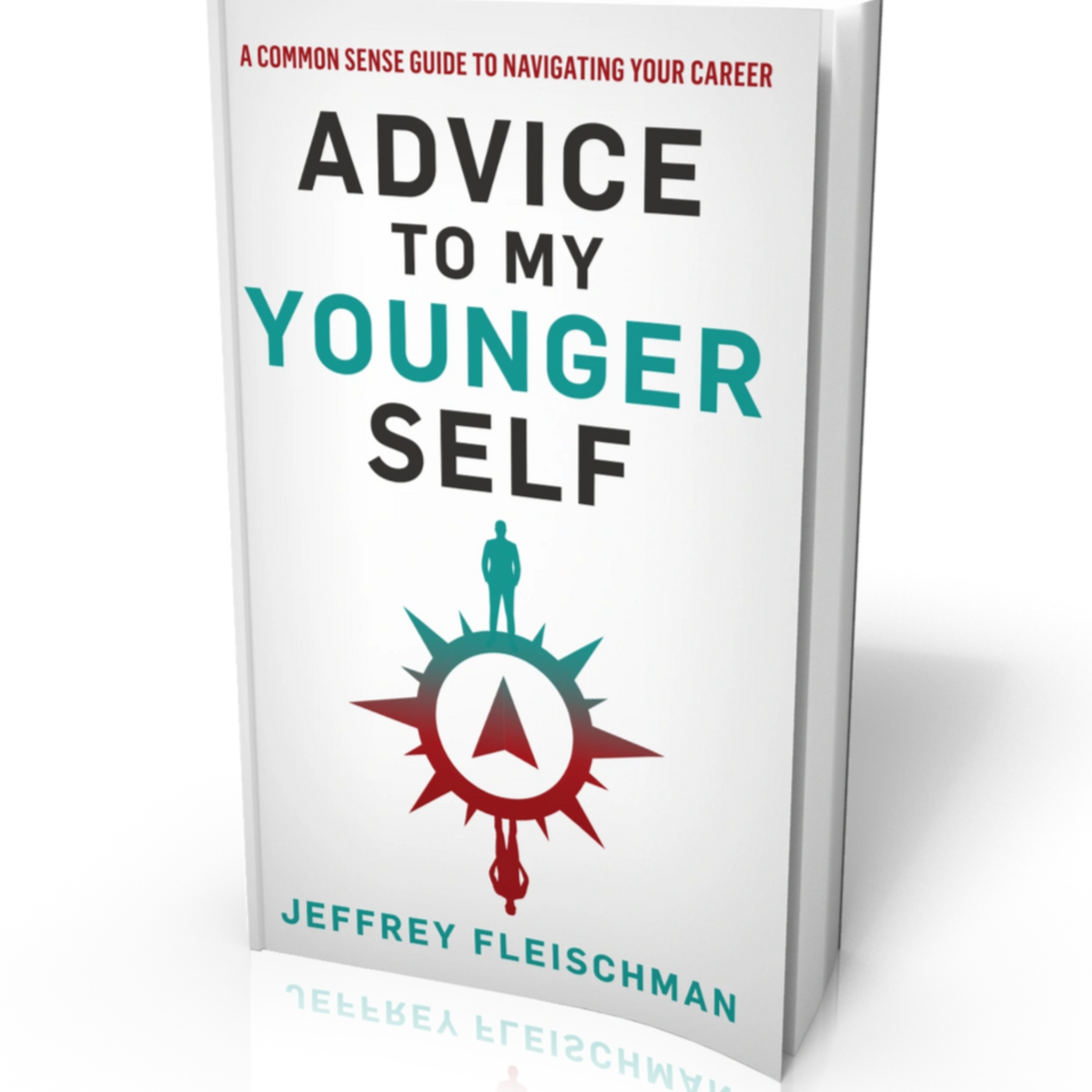 Advice To My Younger Self