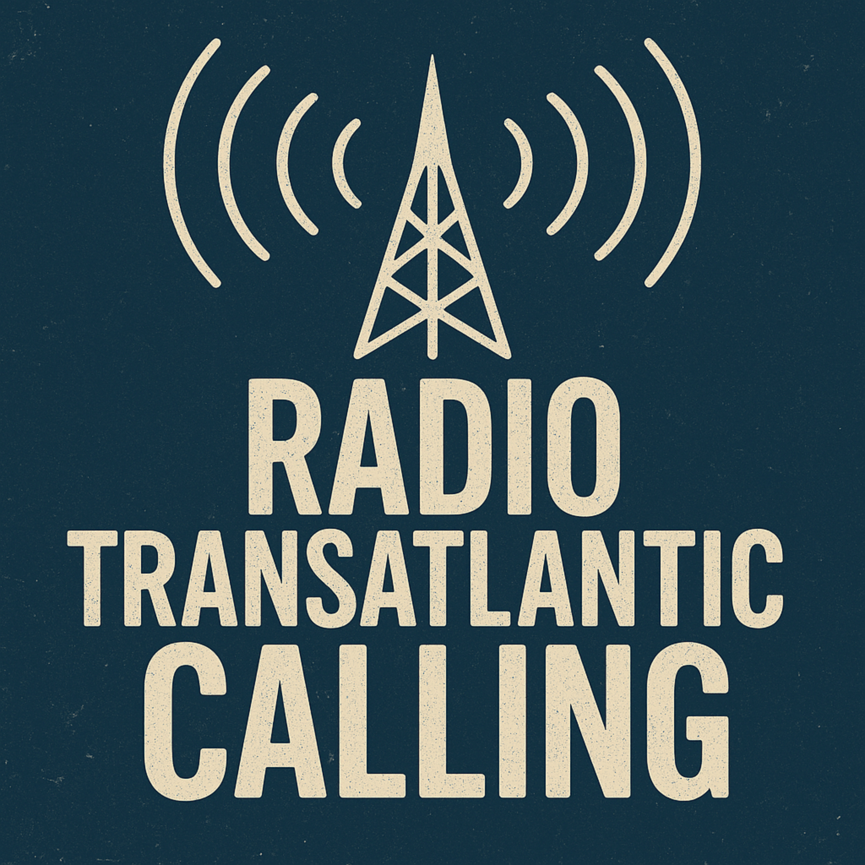 Radio Transatlantic Calling cover art