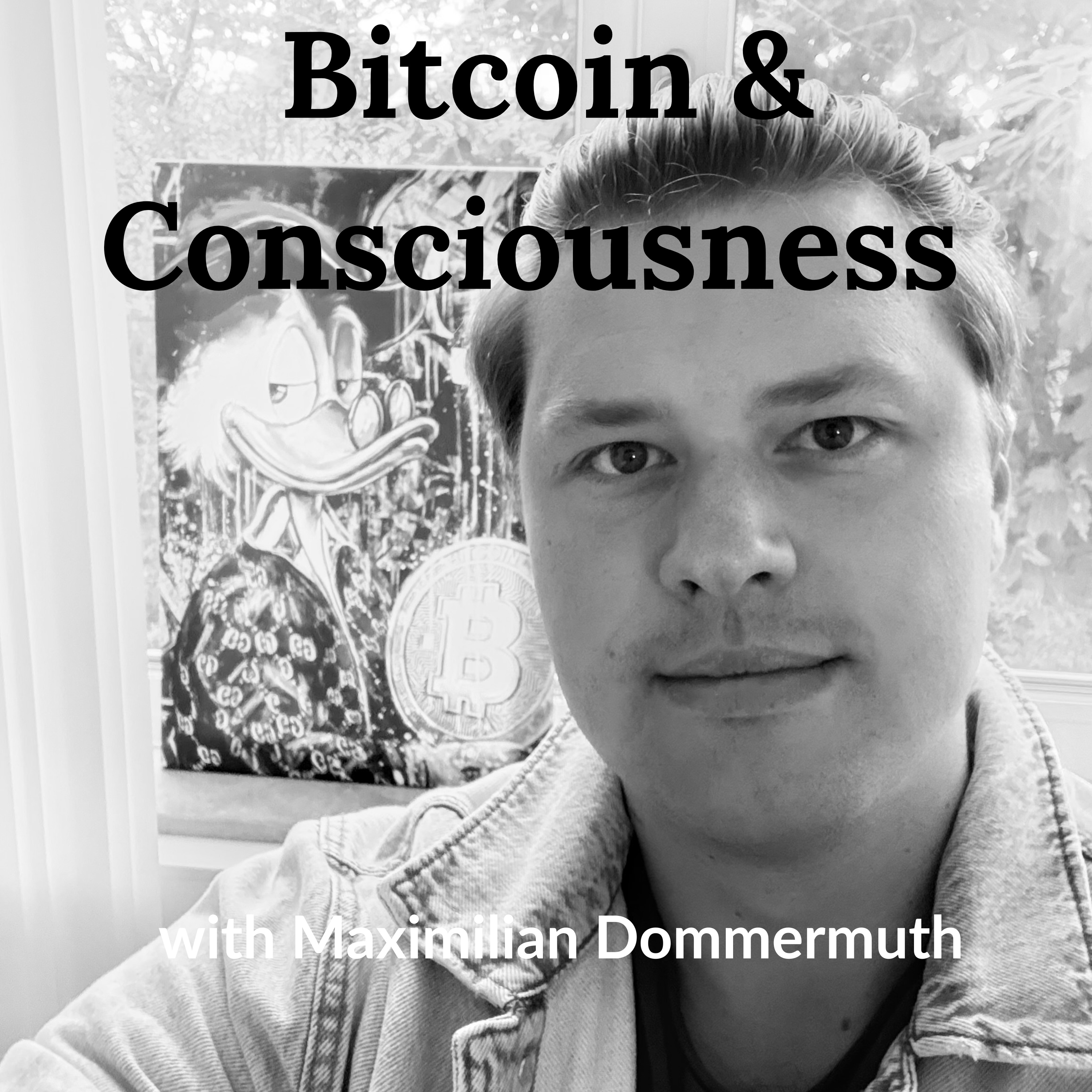 Bitcoin and Consciousness Coaching – Max Dommermuth