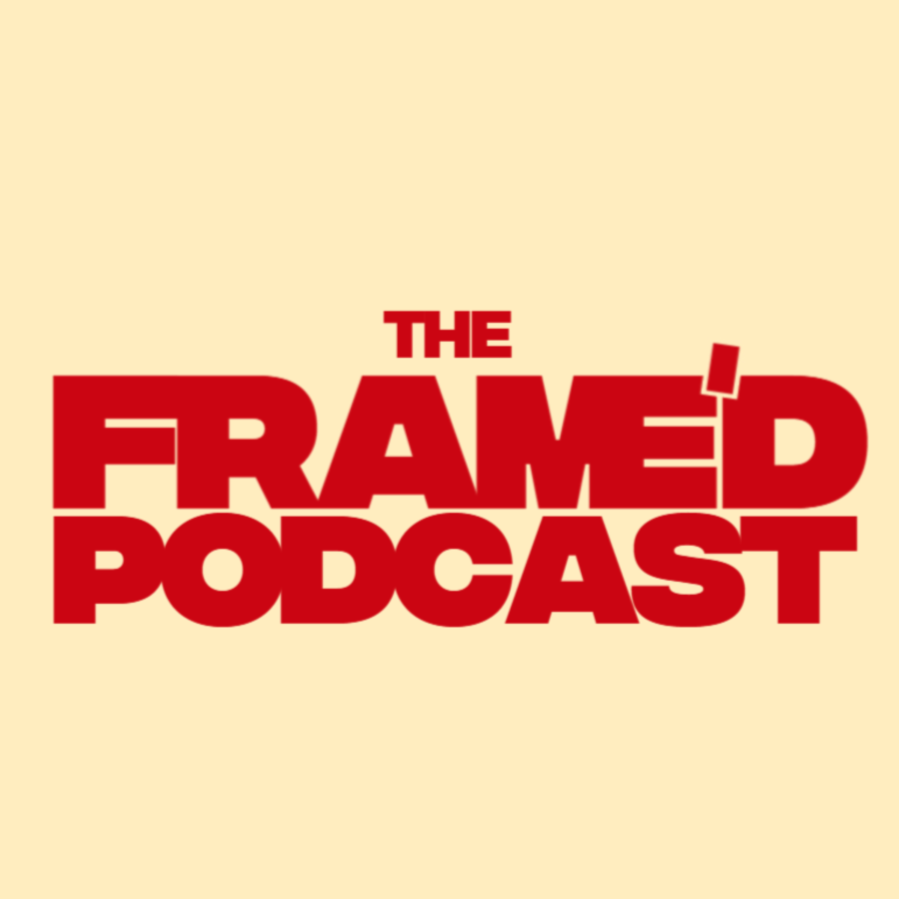 The Framed Podcast