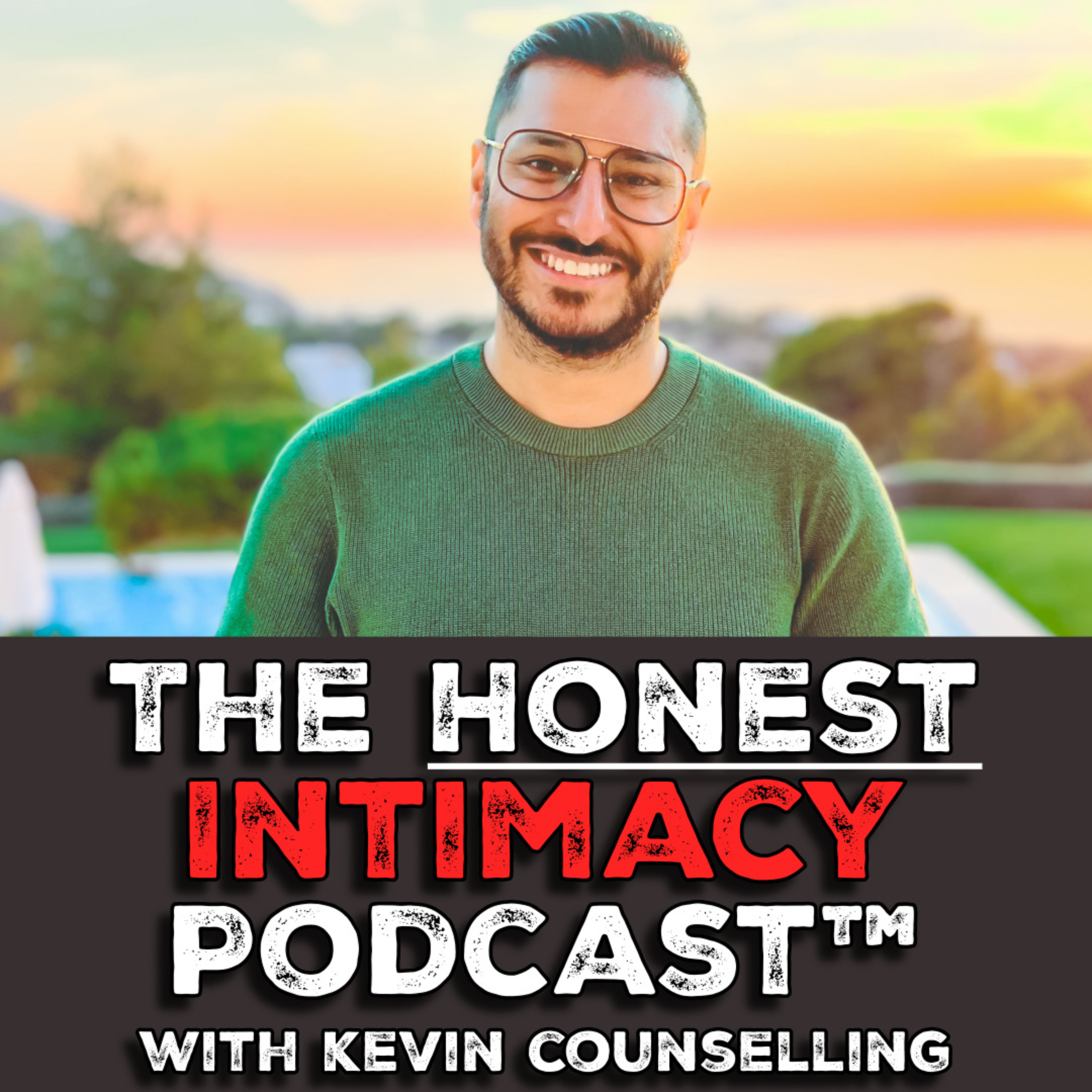 The Honest Intimacy Podcast™