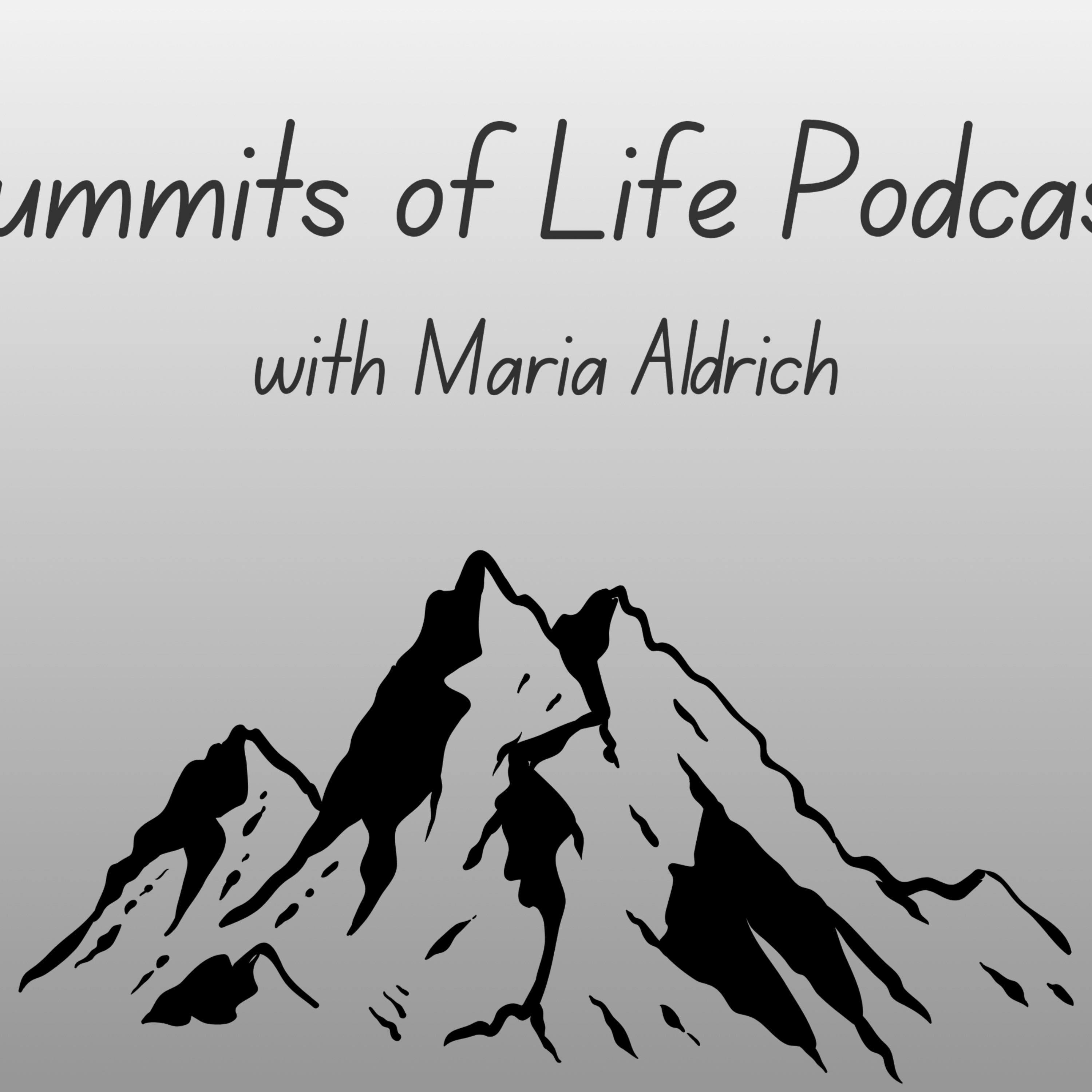 Summits of Life Podcast