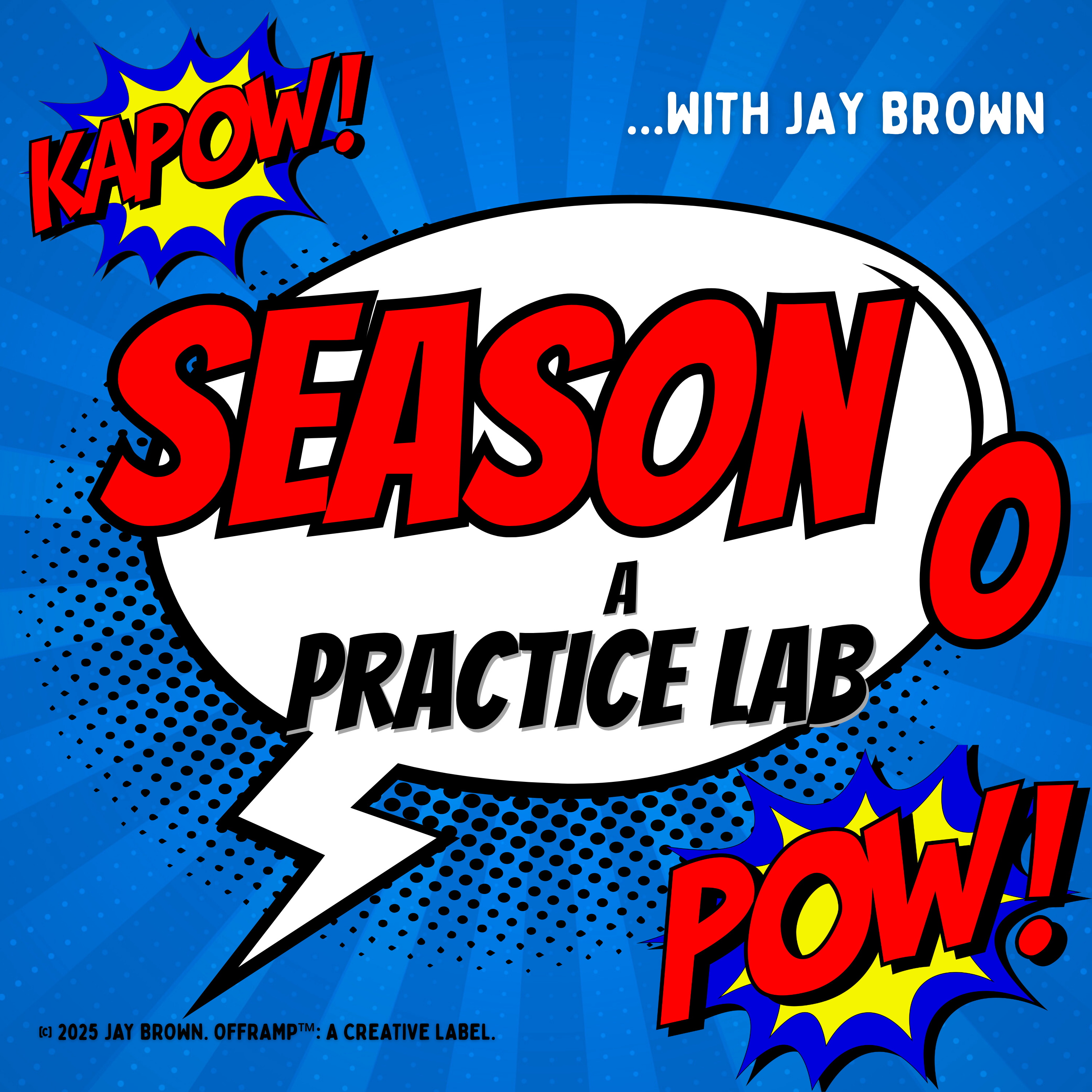 Season 0™: A Practice Lab podcast artwork