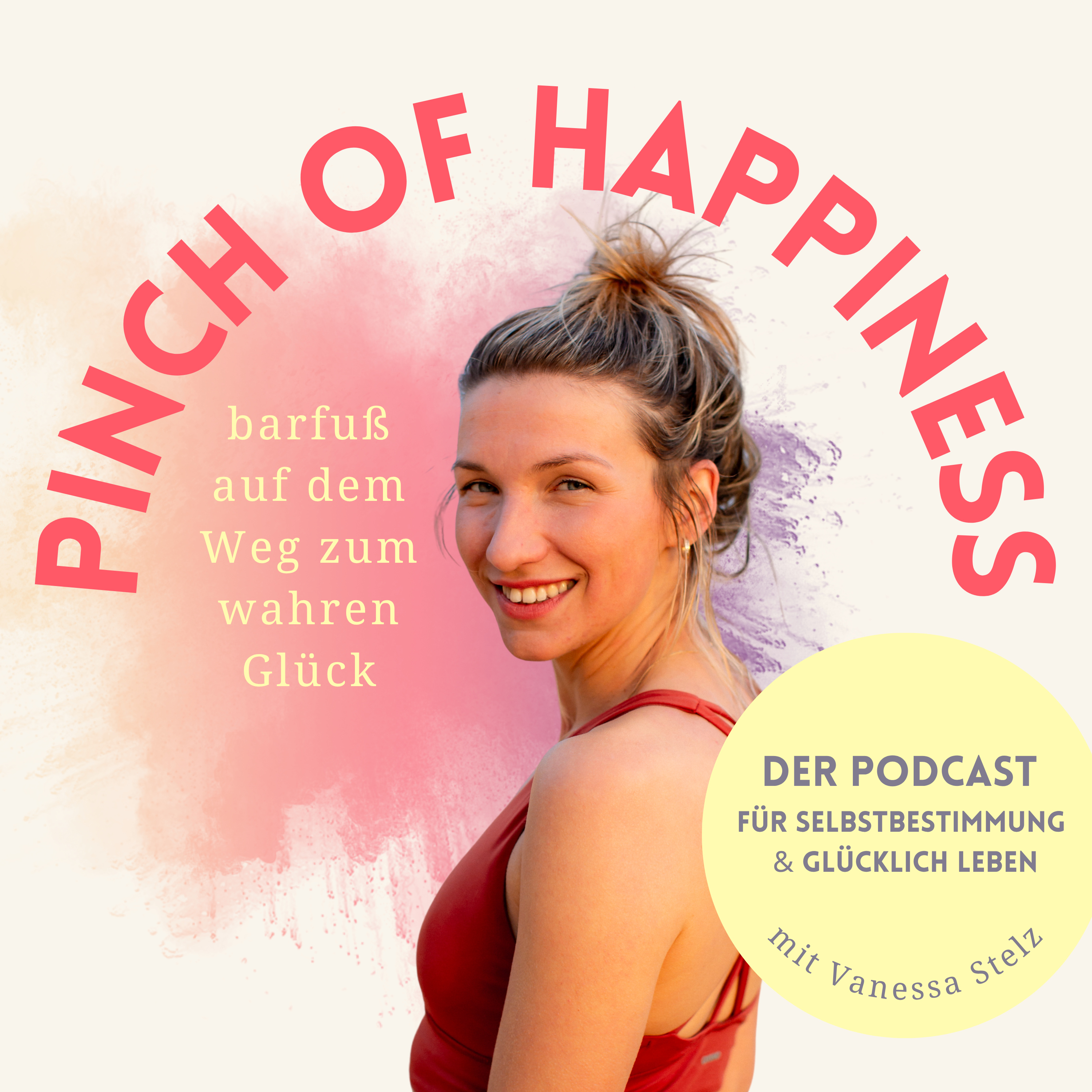 Pinch of Happiness – barfuß auf der Spur des wahren Glücks