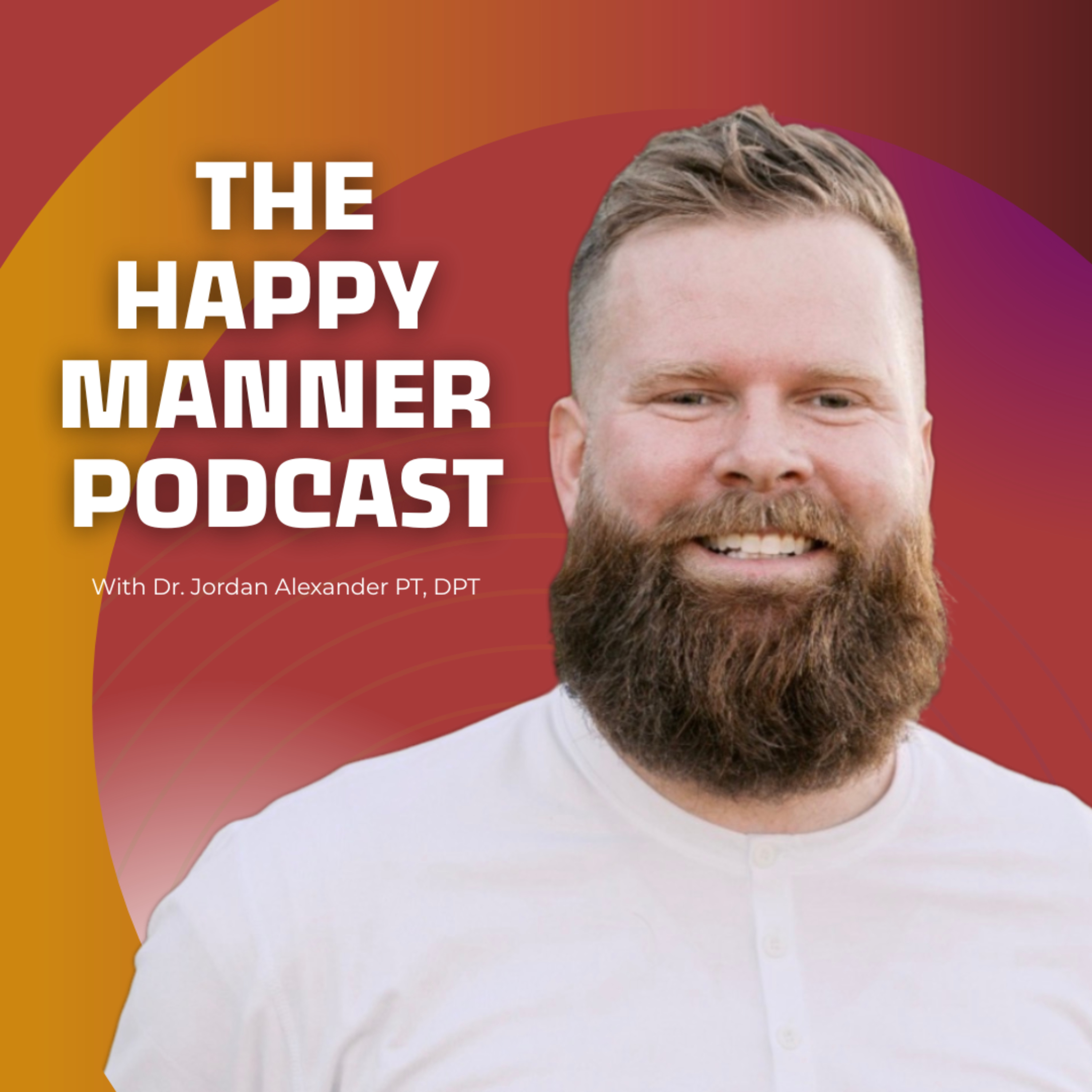 The Happy Manner Podcast