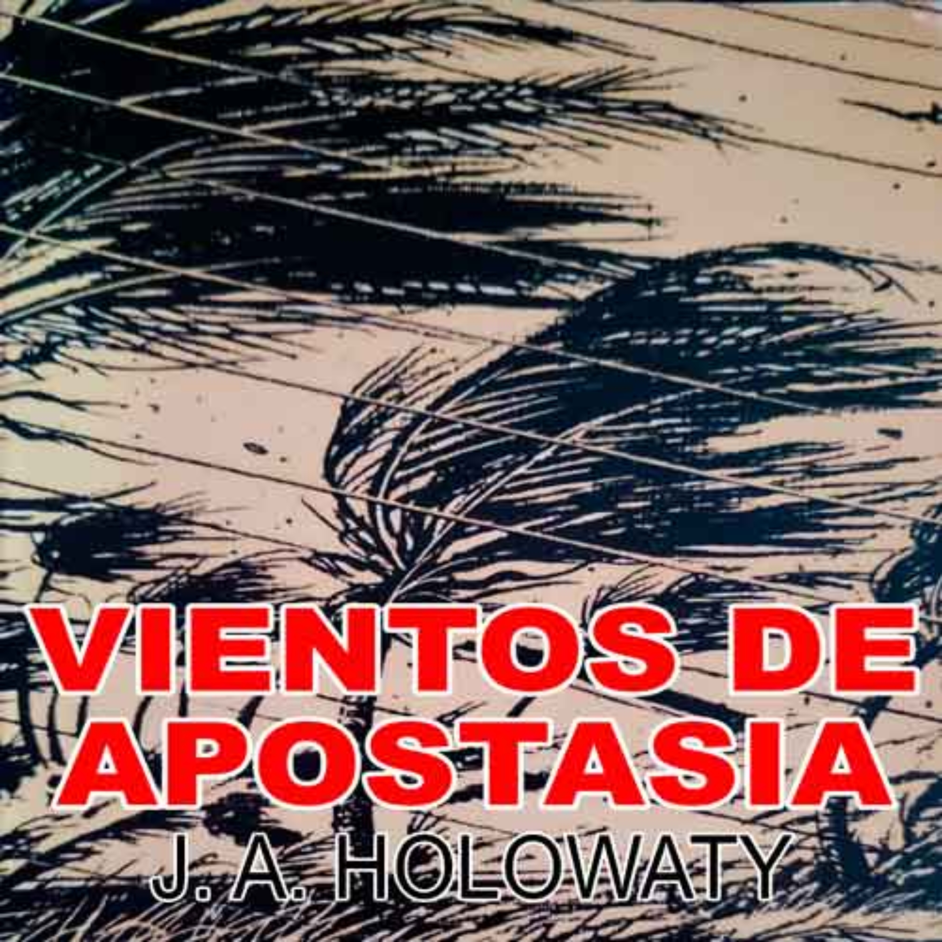 Vientos de Apostasía