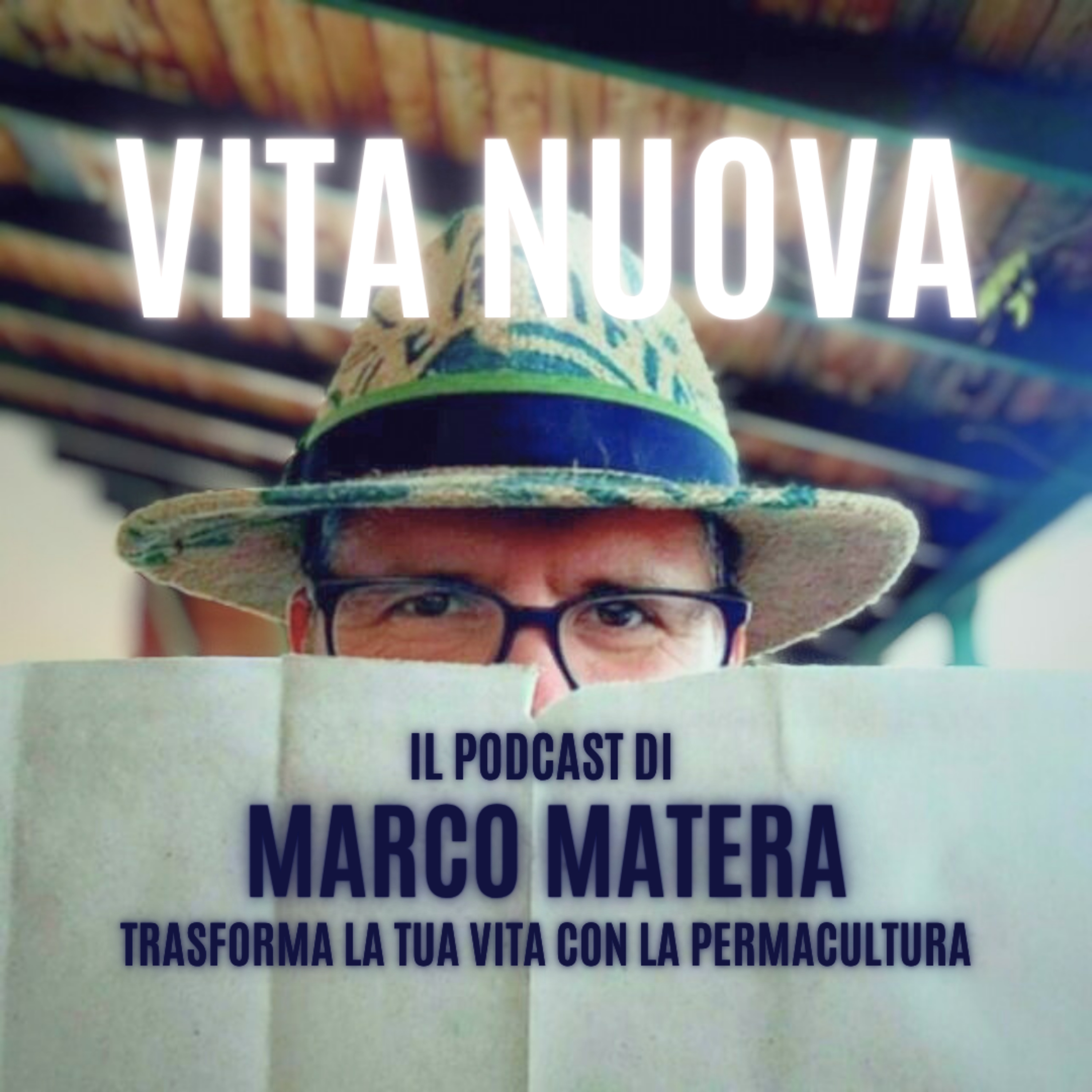 Vita Nuova – Trasforma la tua vita con la Permacultura