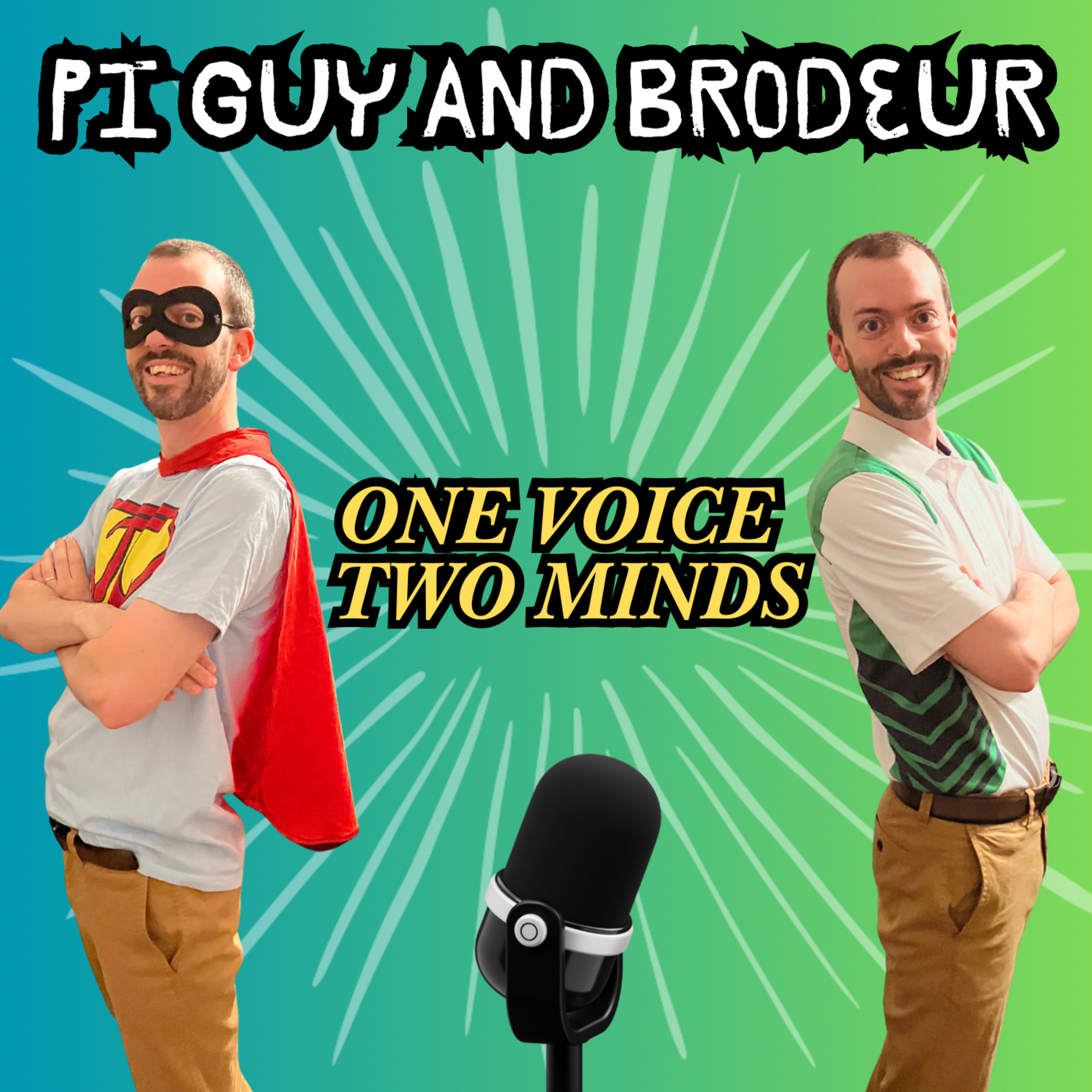 Brodeurland Podcast | Pi Guy & Brodeur: One Voice, Two Minds podcast artwork