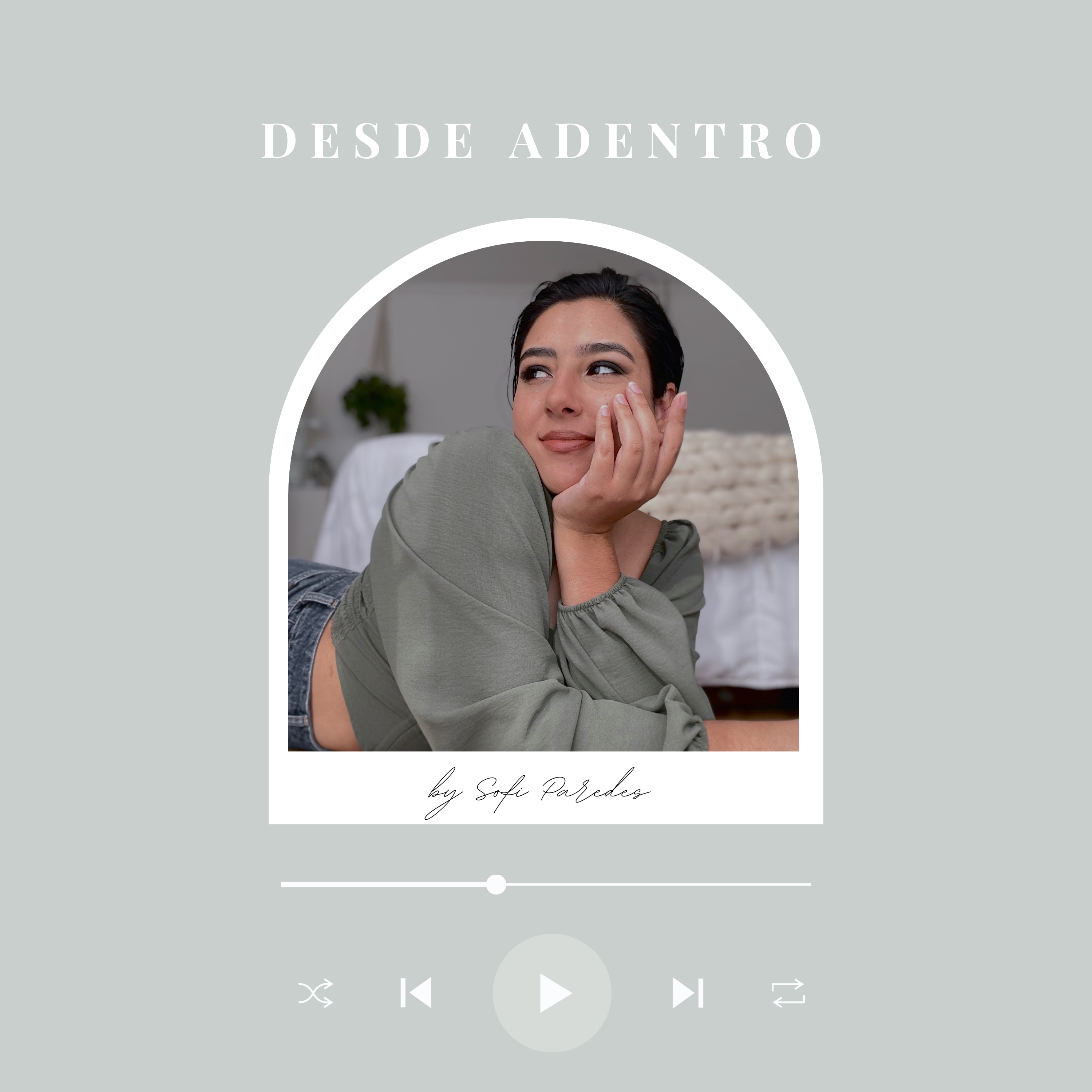 Desde adentro Podcast