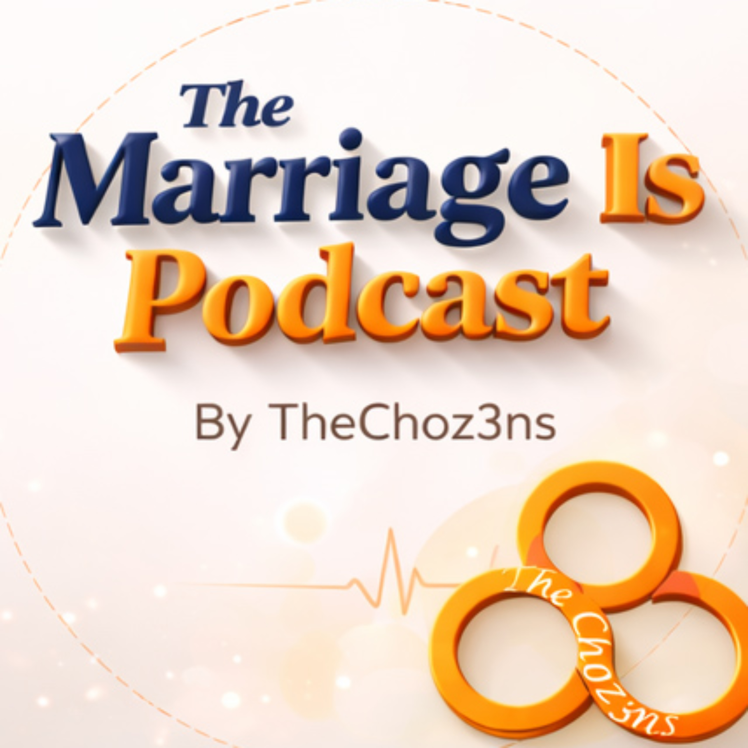 The Marriage Is Podcast