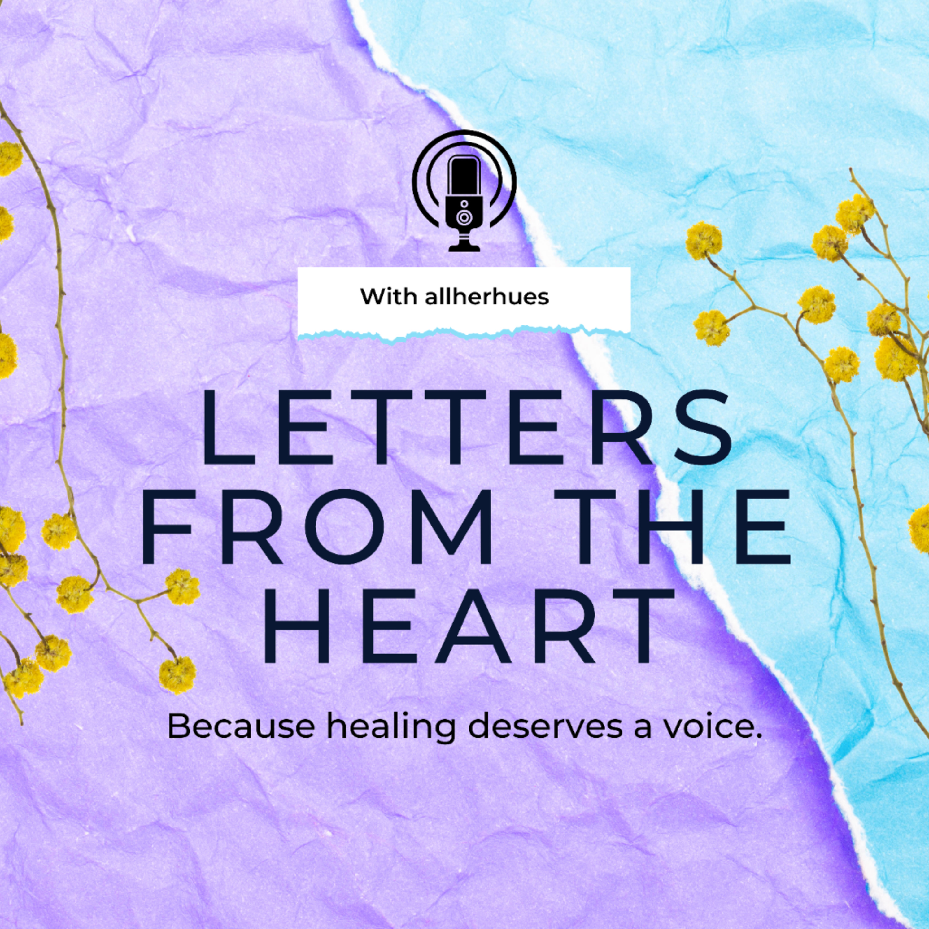 Letters from the Heart 🩷✨🌻 podcast artwork