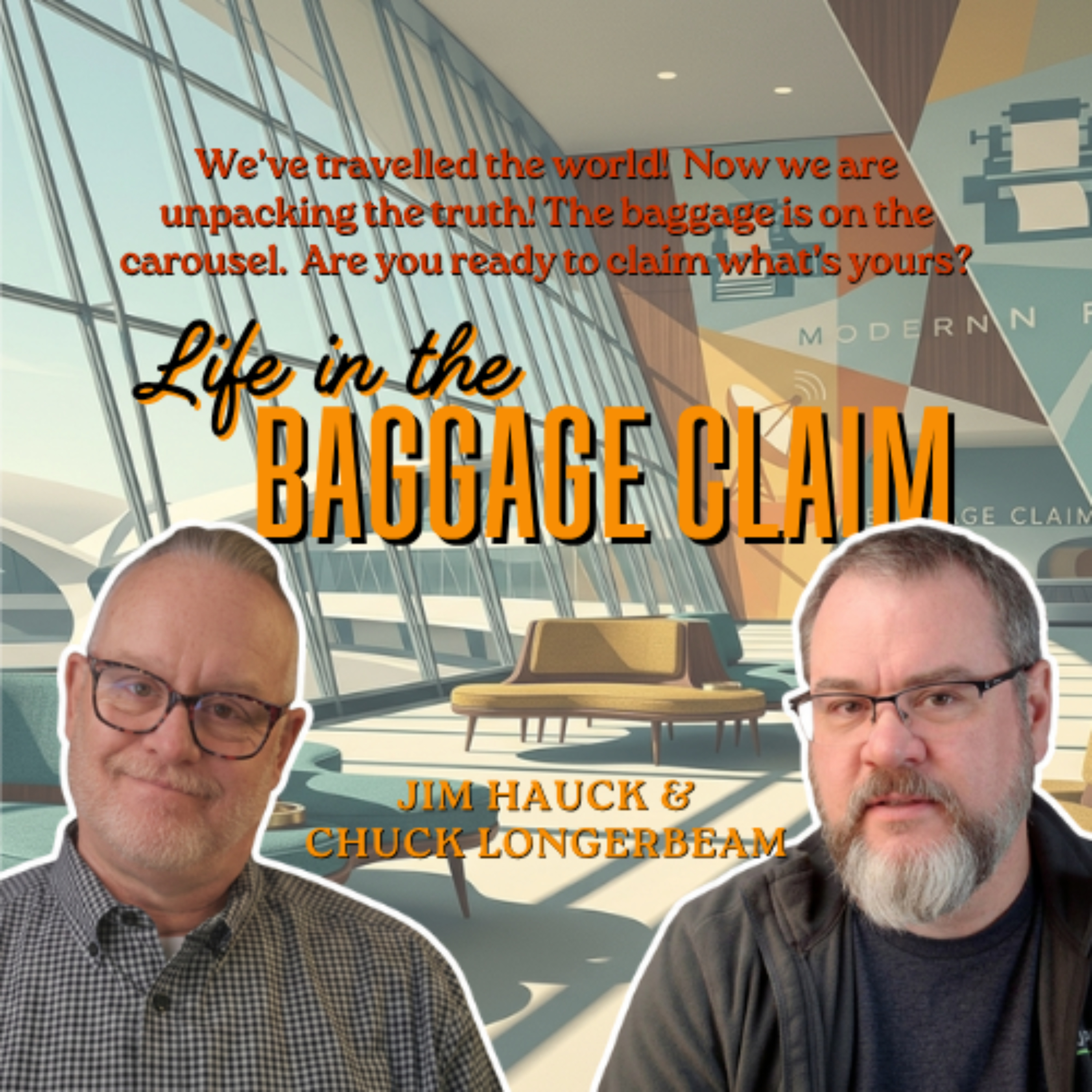 Life in the Baggage Claim