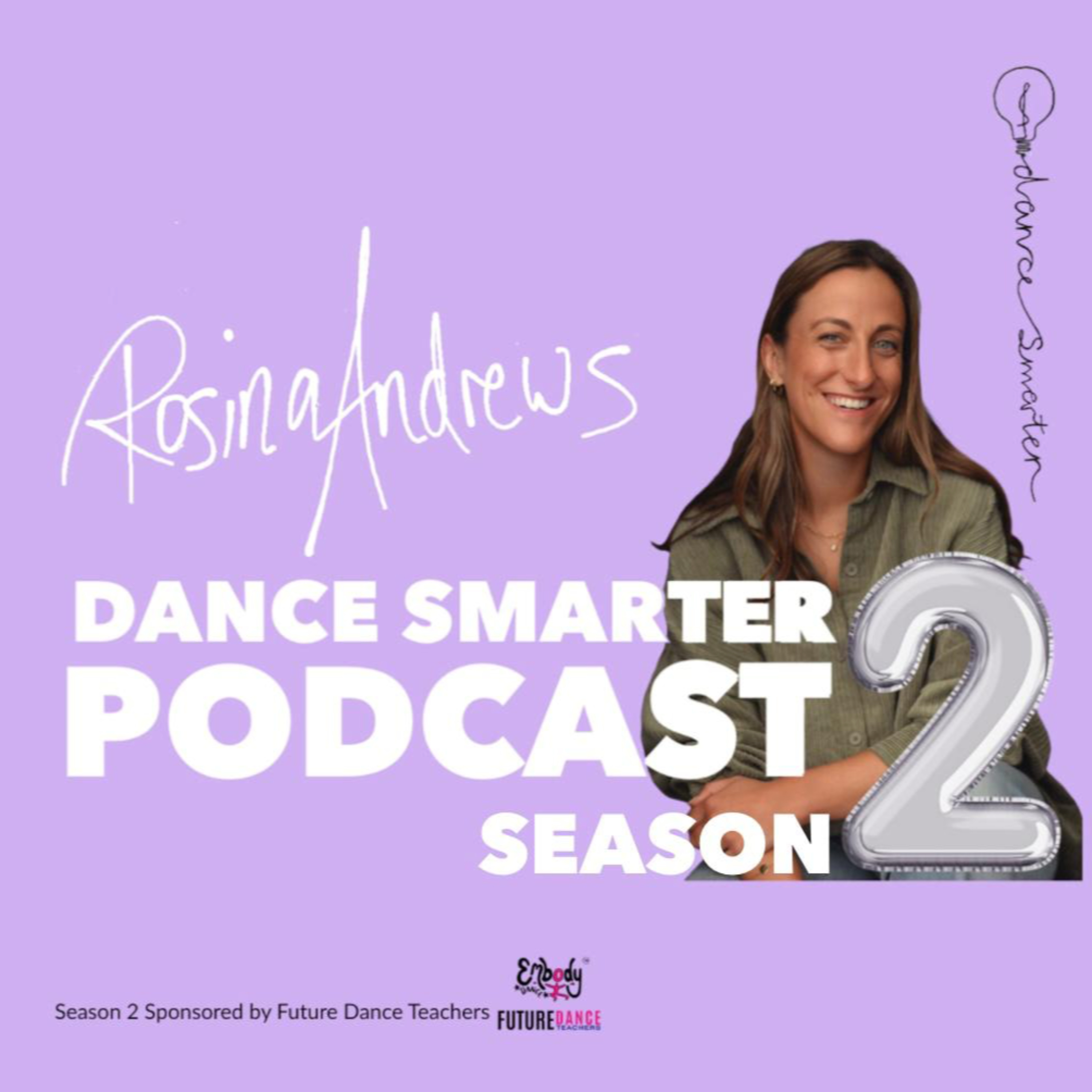 Dance Smarter with Rosina Andrews