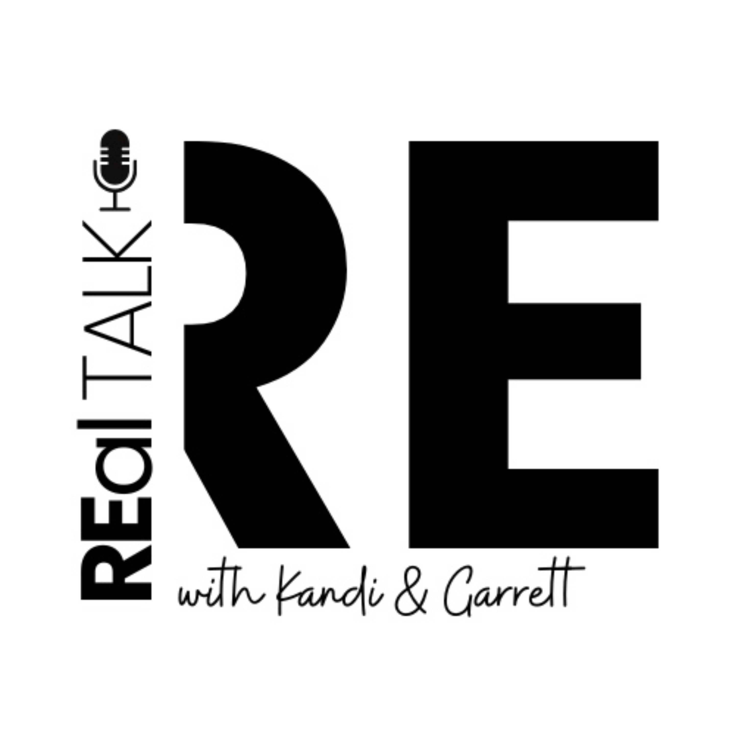 REal Talk with Kandi and Garrett