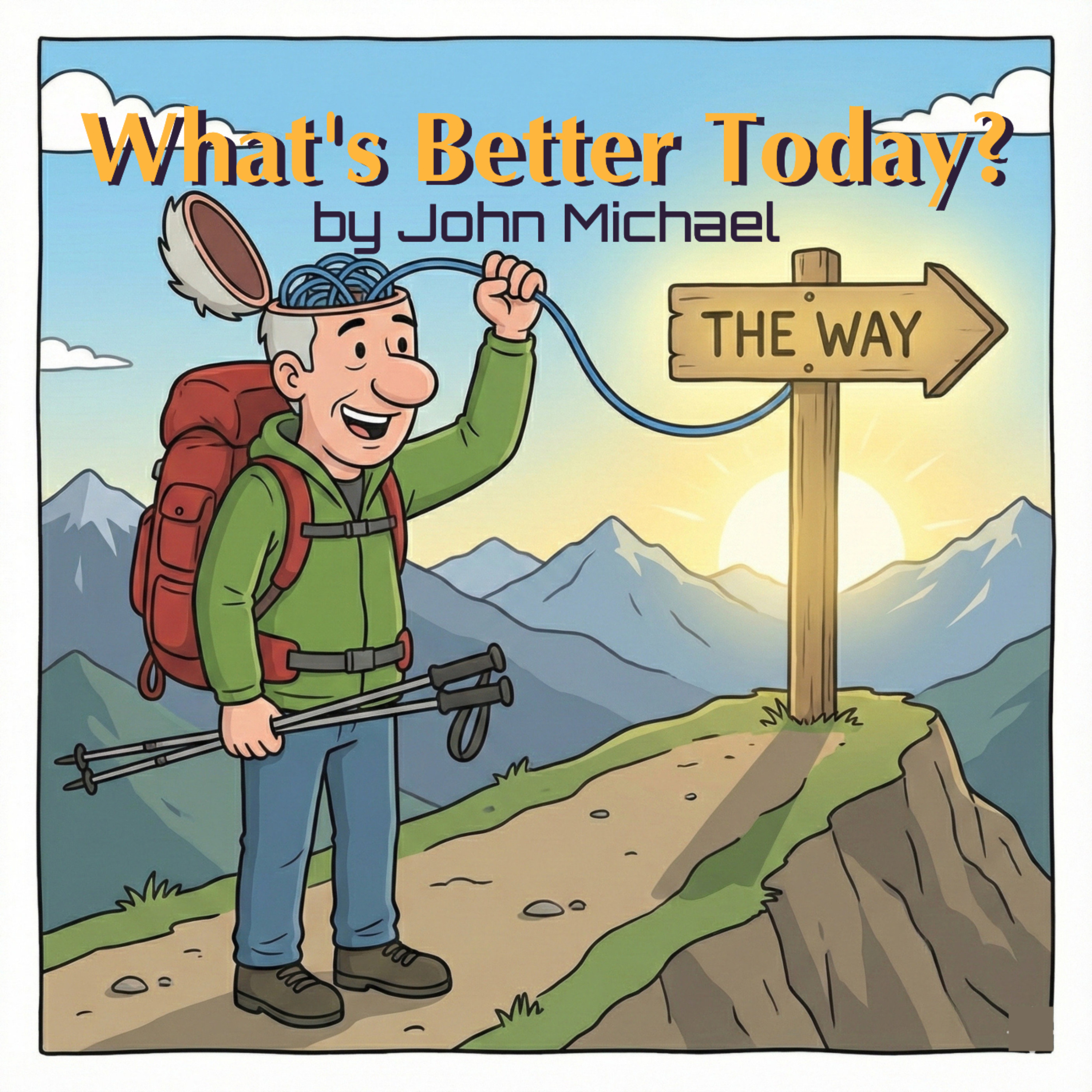 What's Better Today? podcast artwork