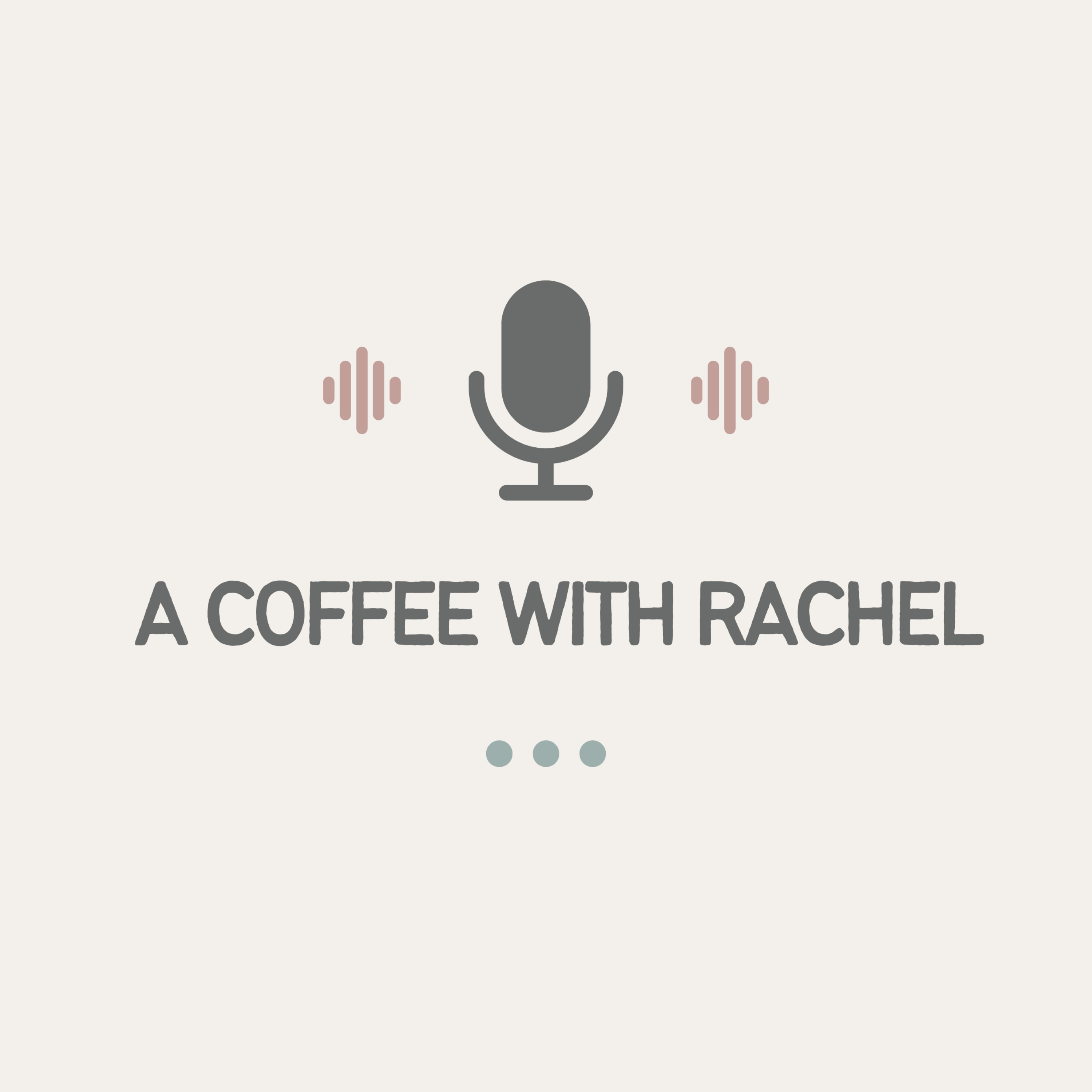 A Coffee with Rachel podcast artwork