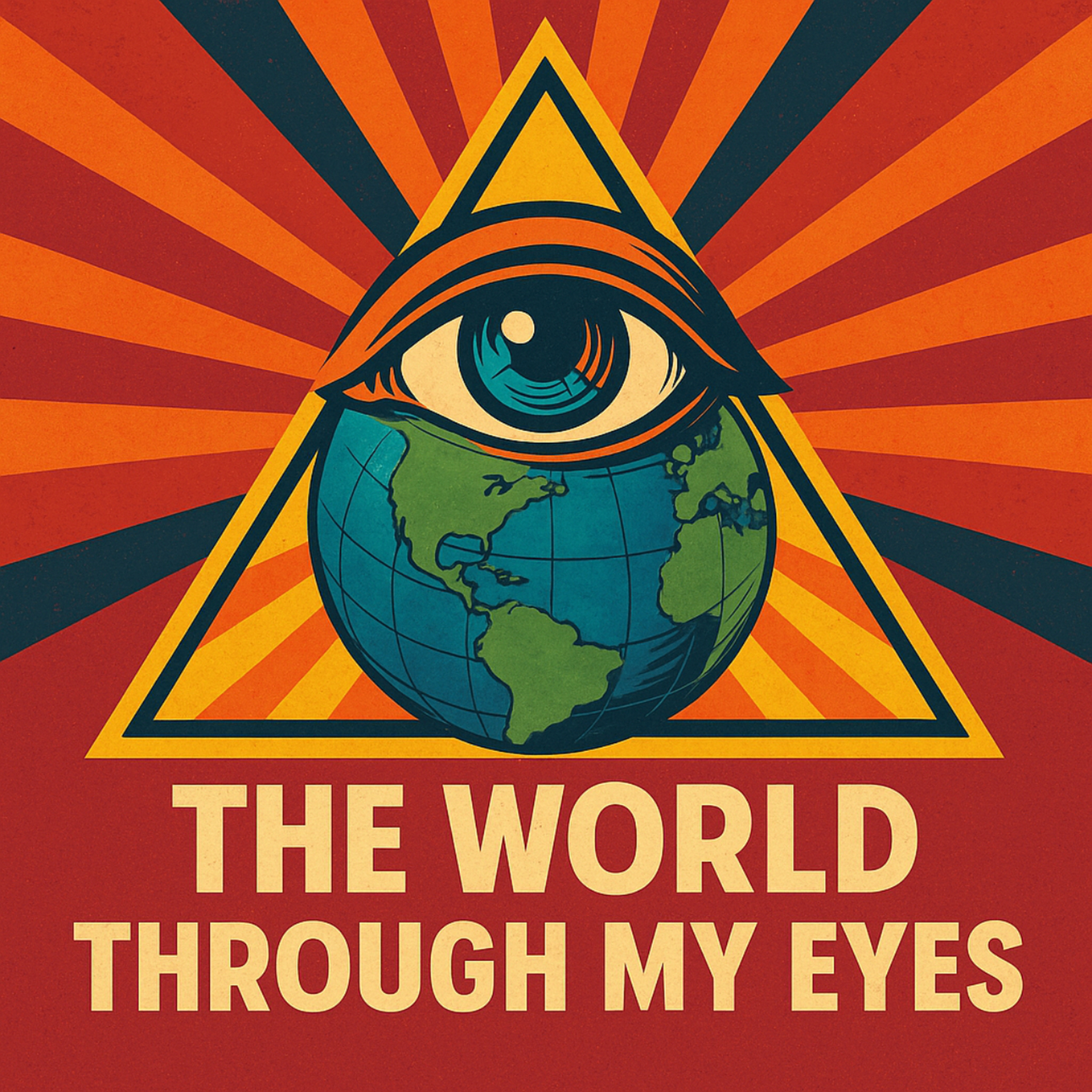 The world through my eyes podcast artwork