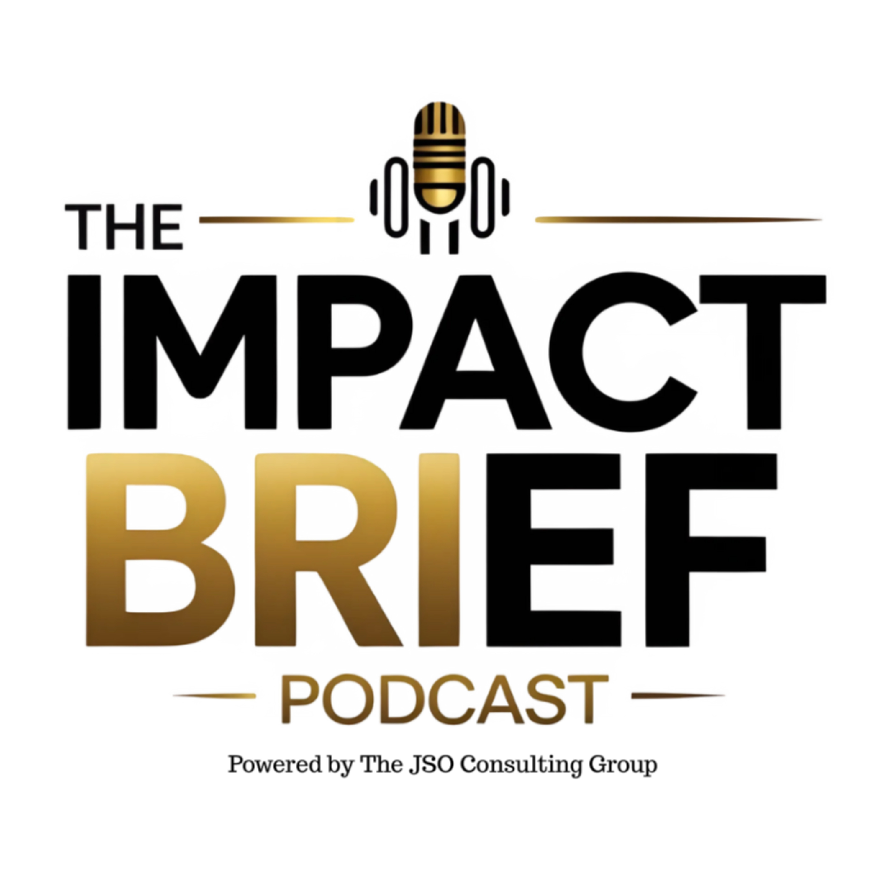 The Impact Brief Podcast