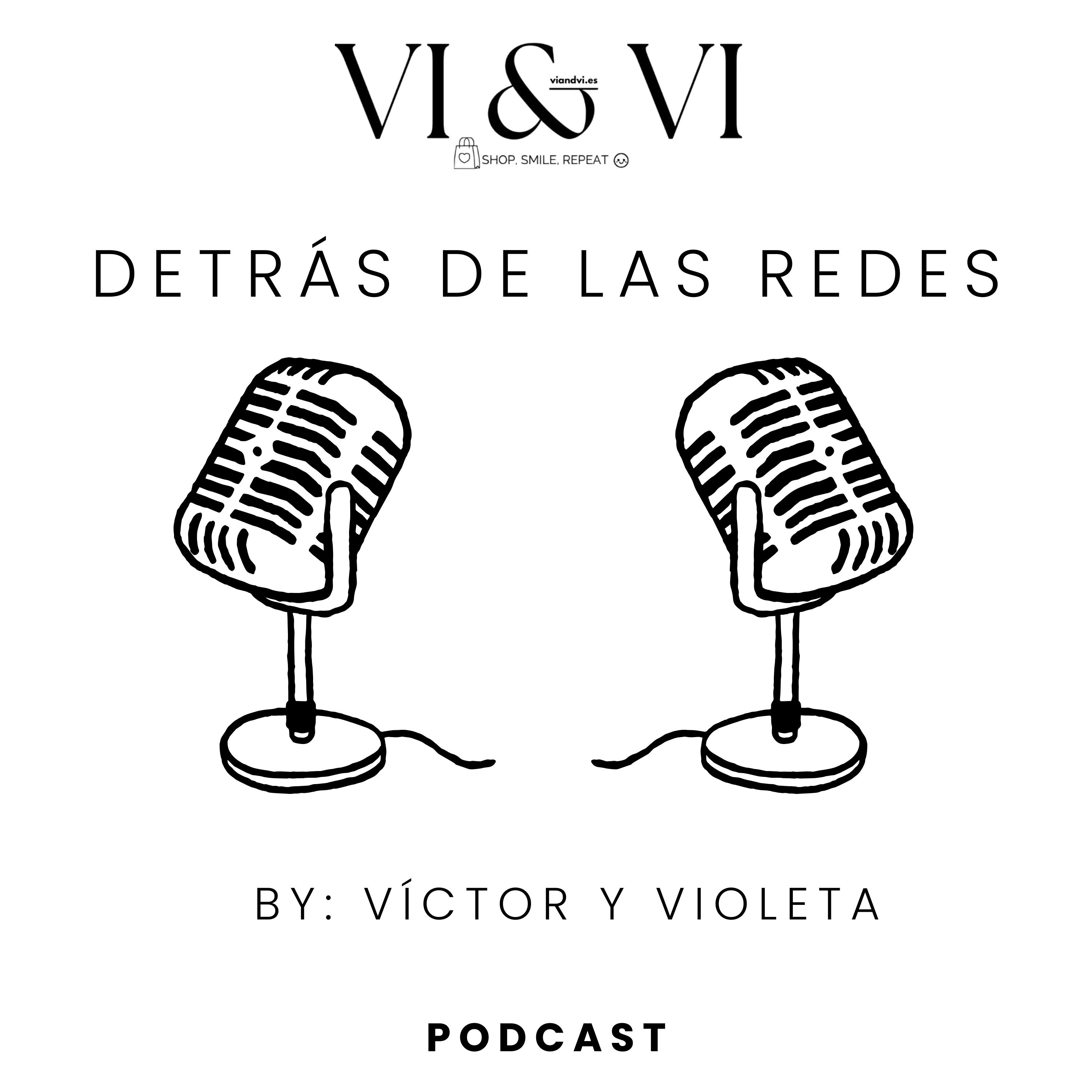 VI & VI: DETRÁS DE LAS REDES podcast artwork