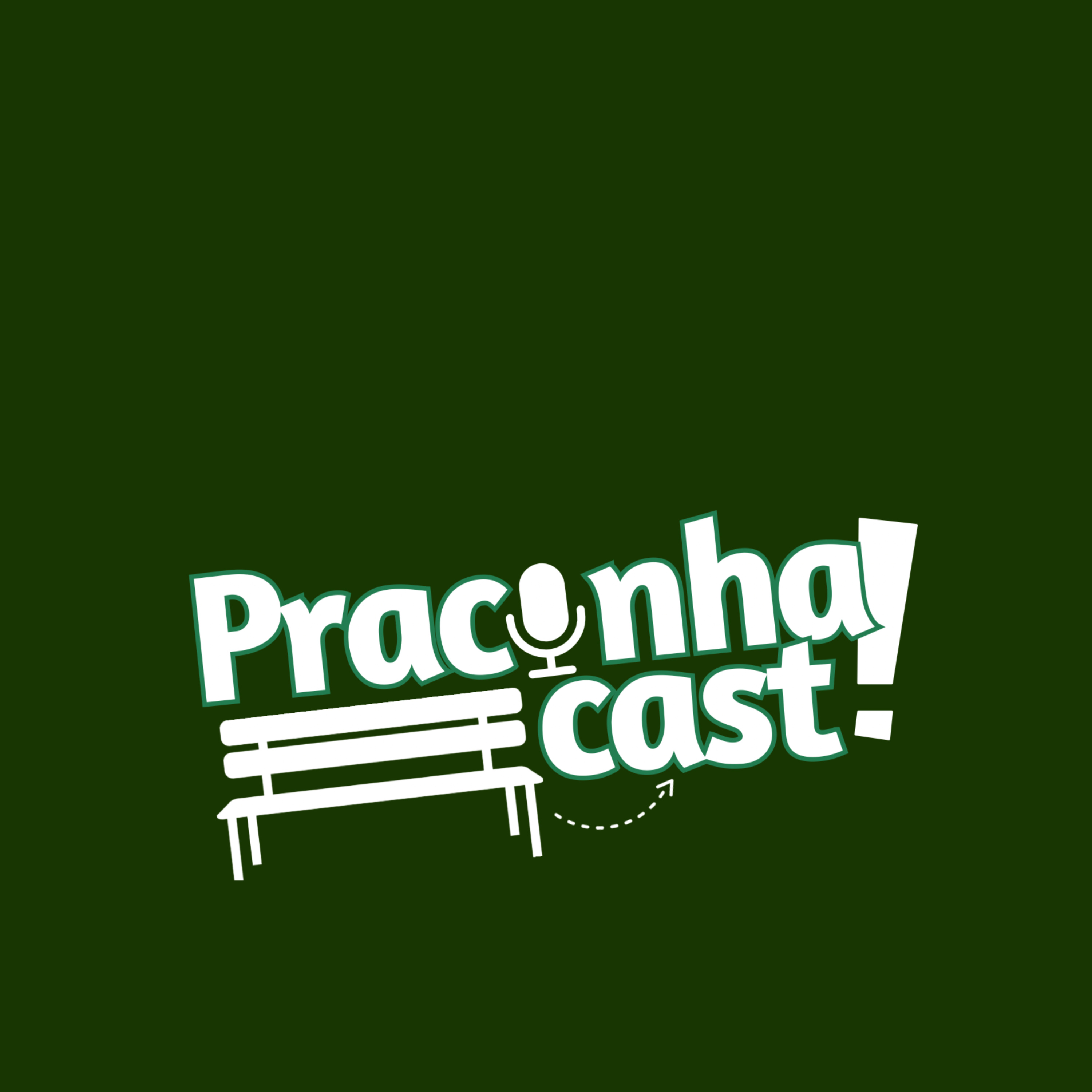 PracinhaCast
