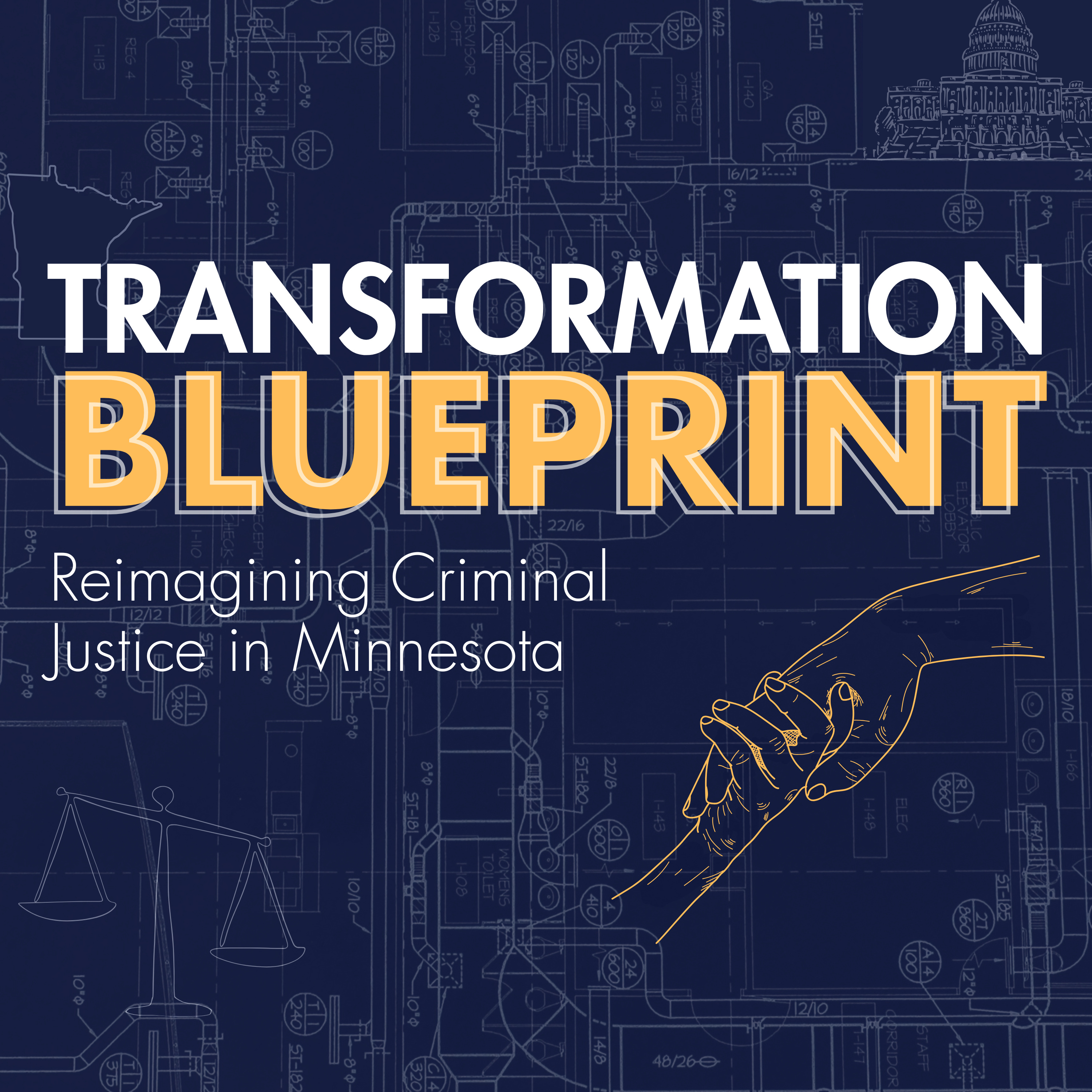 Transformation Blueprint: Reimagining Criminal Justice in Minnesota
