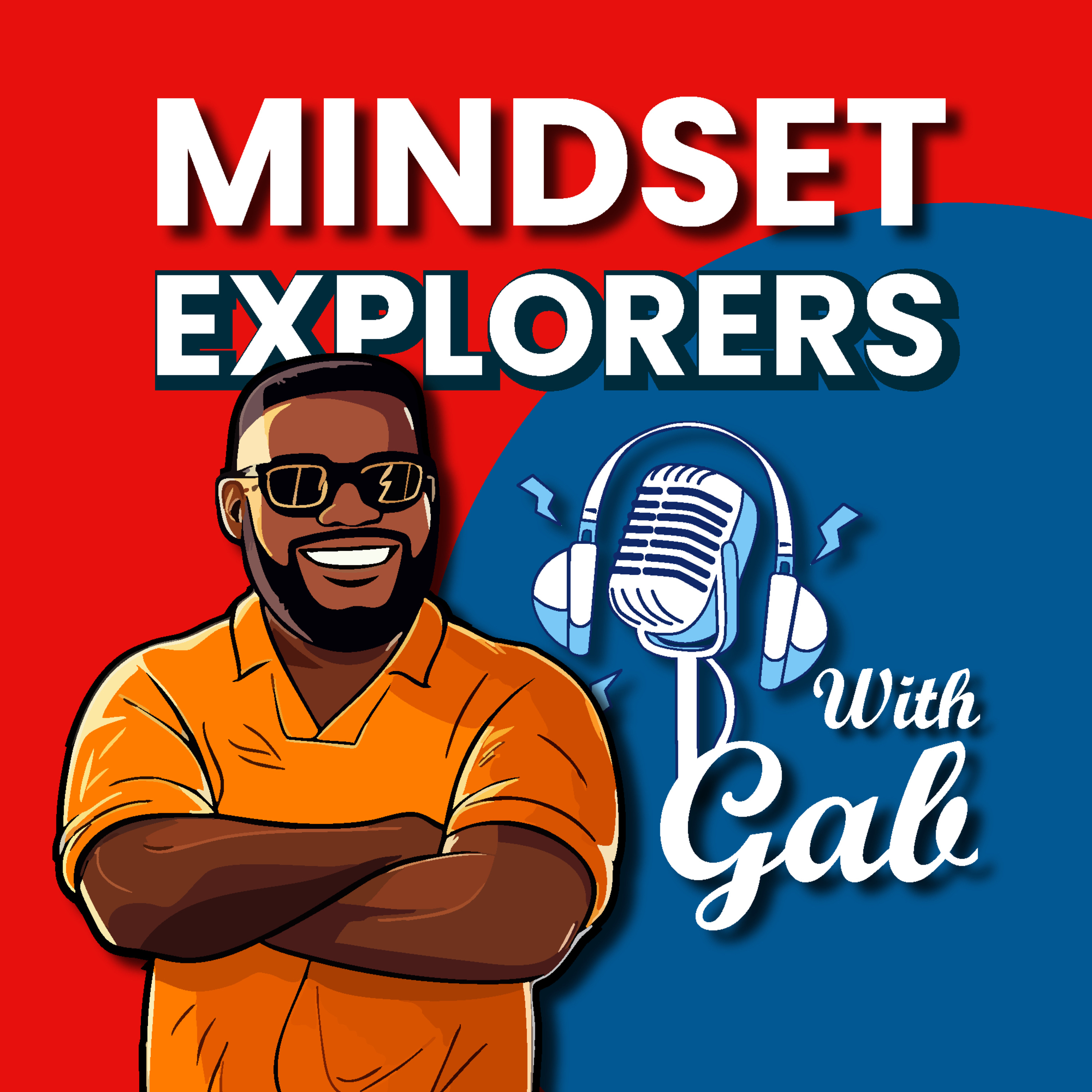 Mindset Explorers with Gab