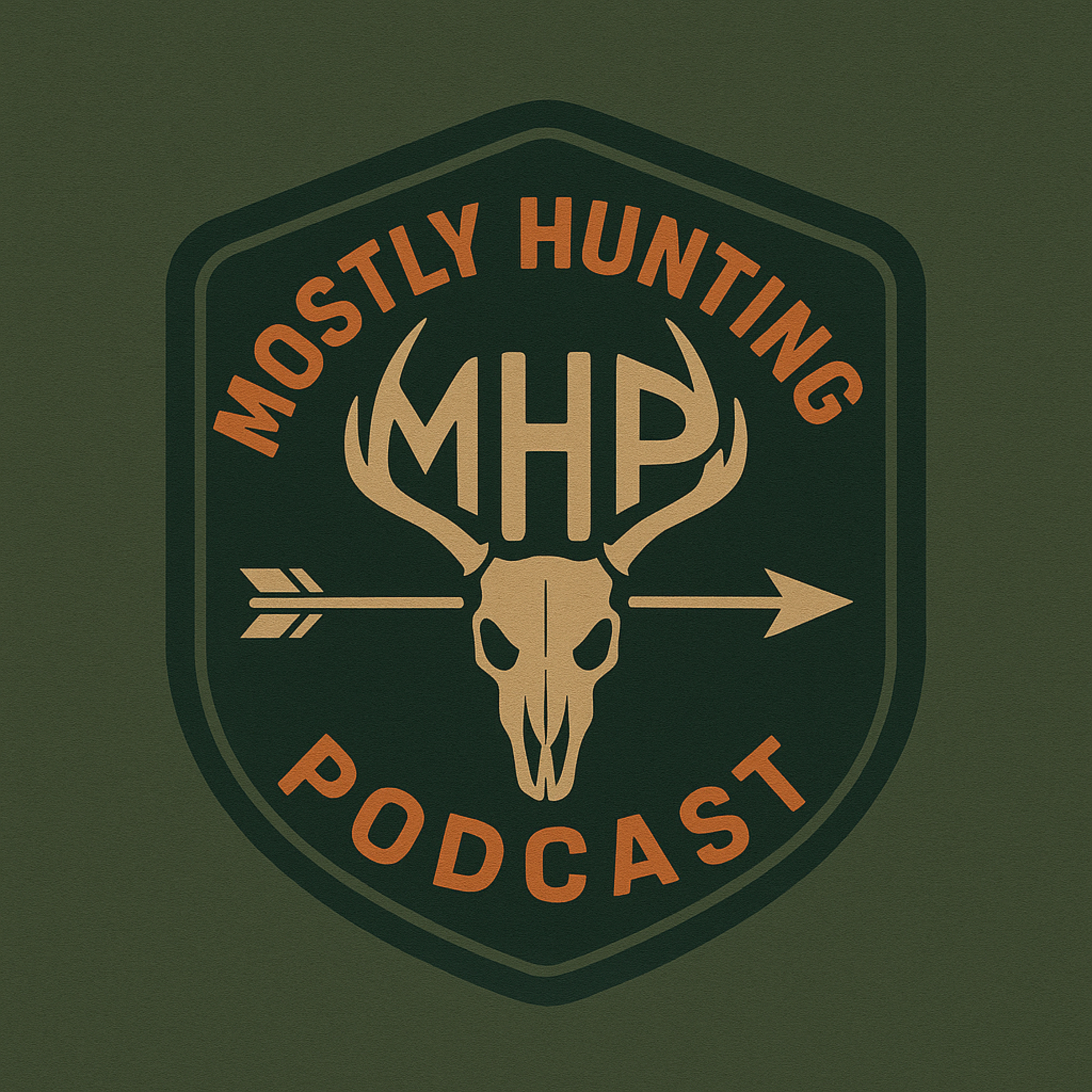 Mostly Hunting Podcast