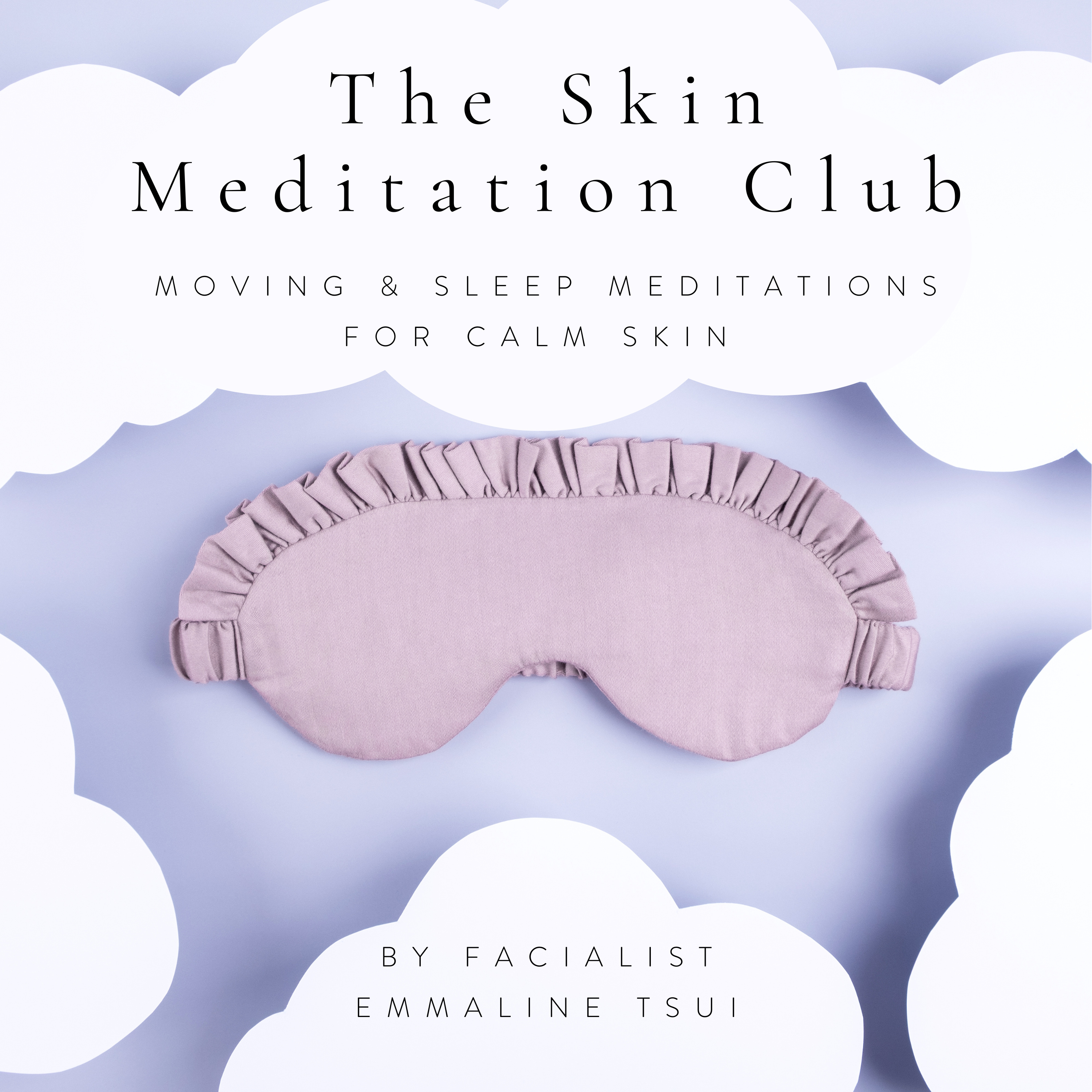 The Skin Meditation Club