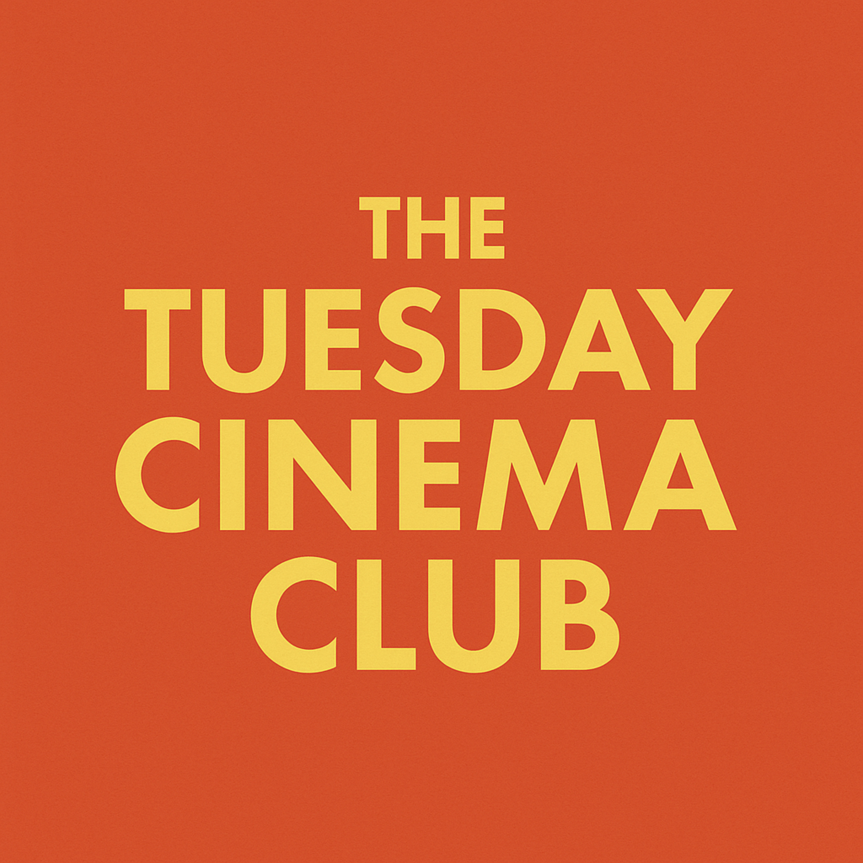 Tuesday Cinema Club podcast artwork