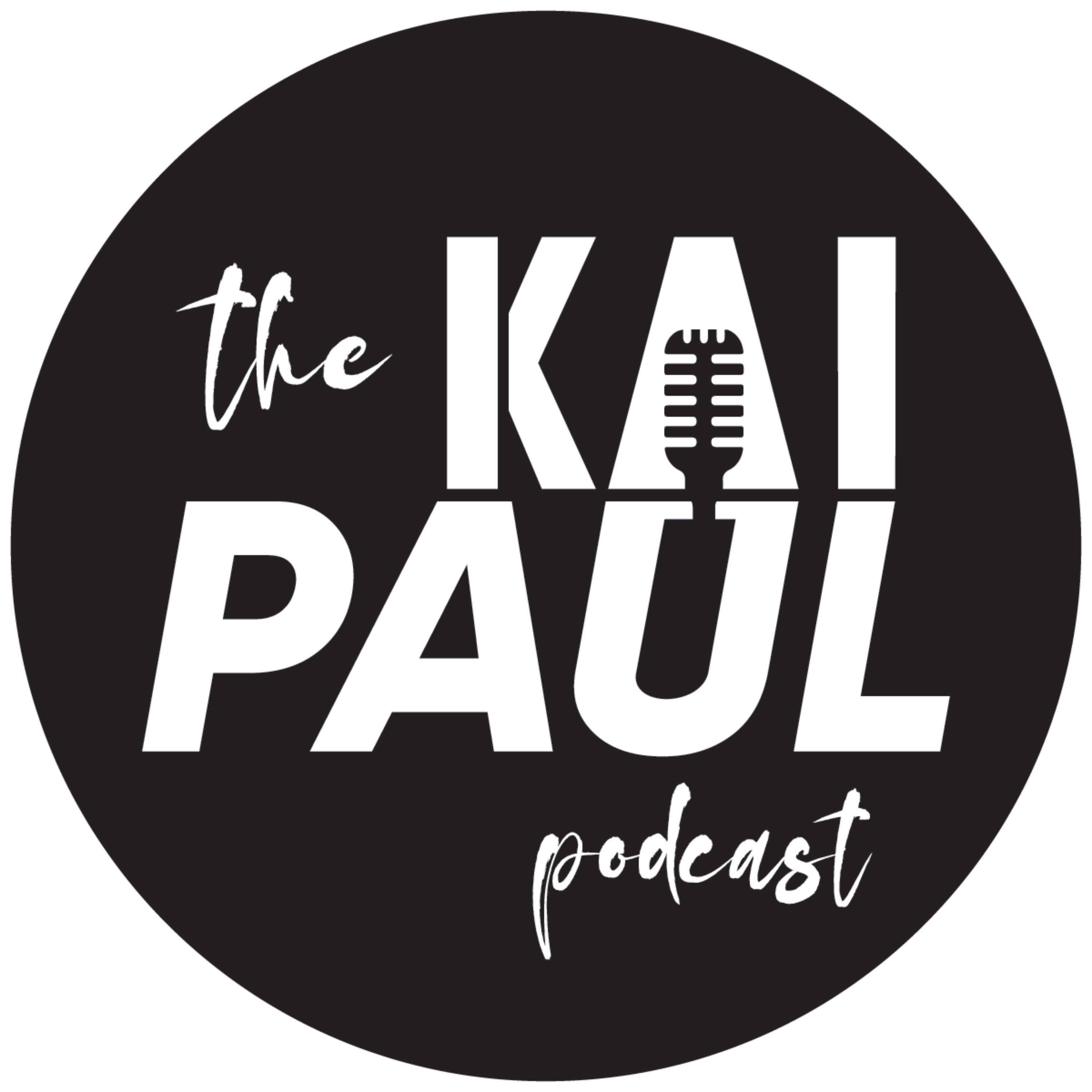 The Kai Paul Podcast