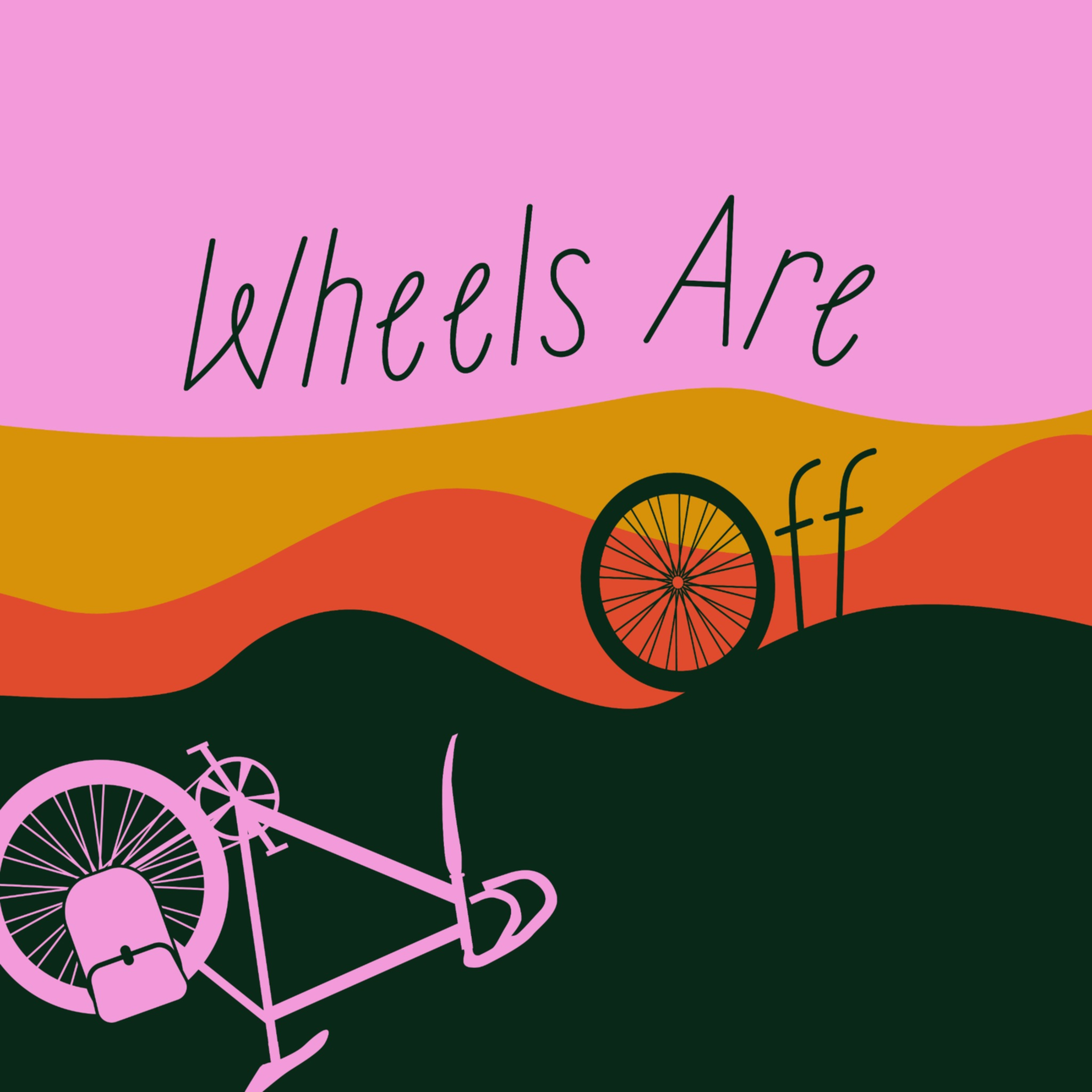 Wheels Are Off