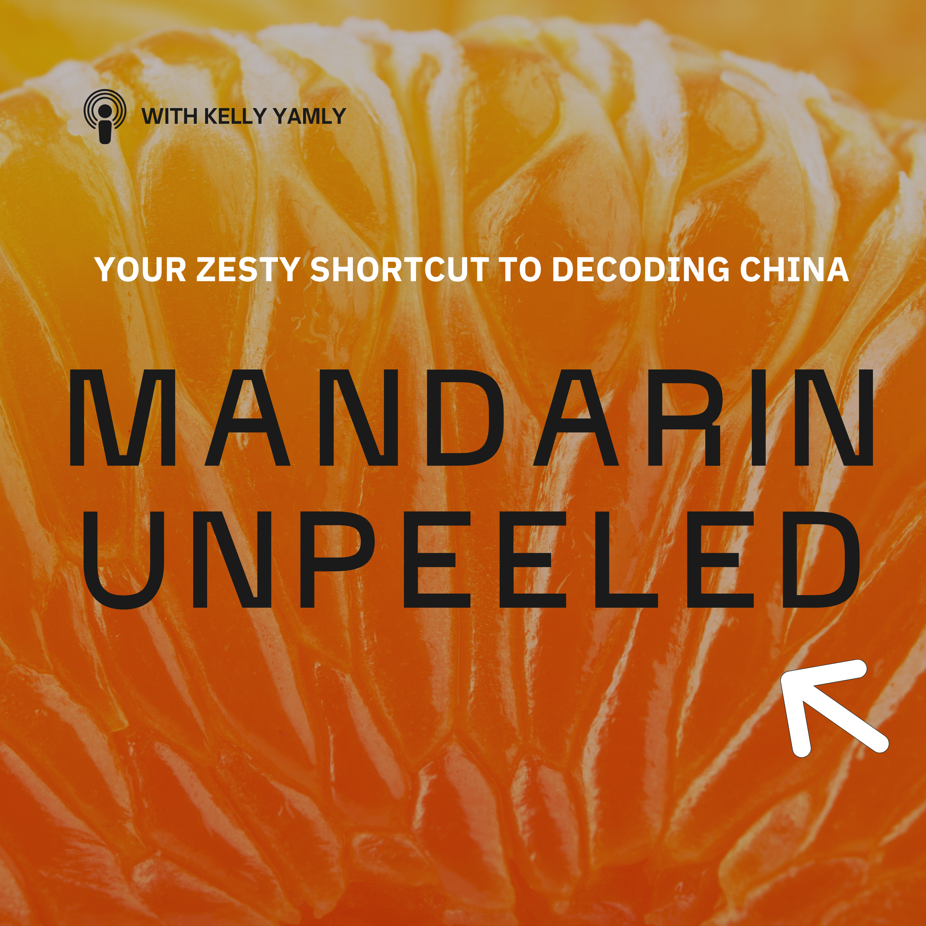 Mandarin Unpeeled podcast artwork