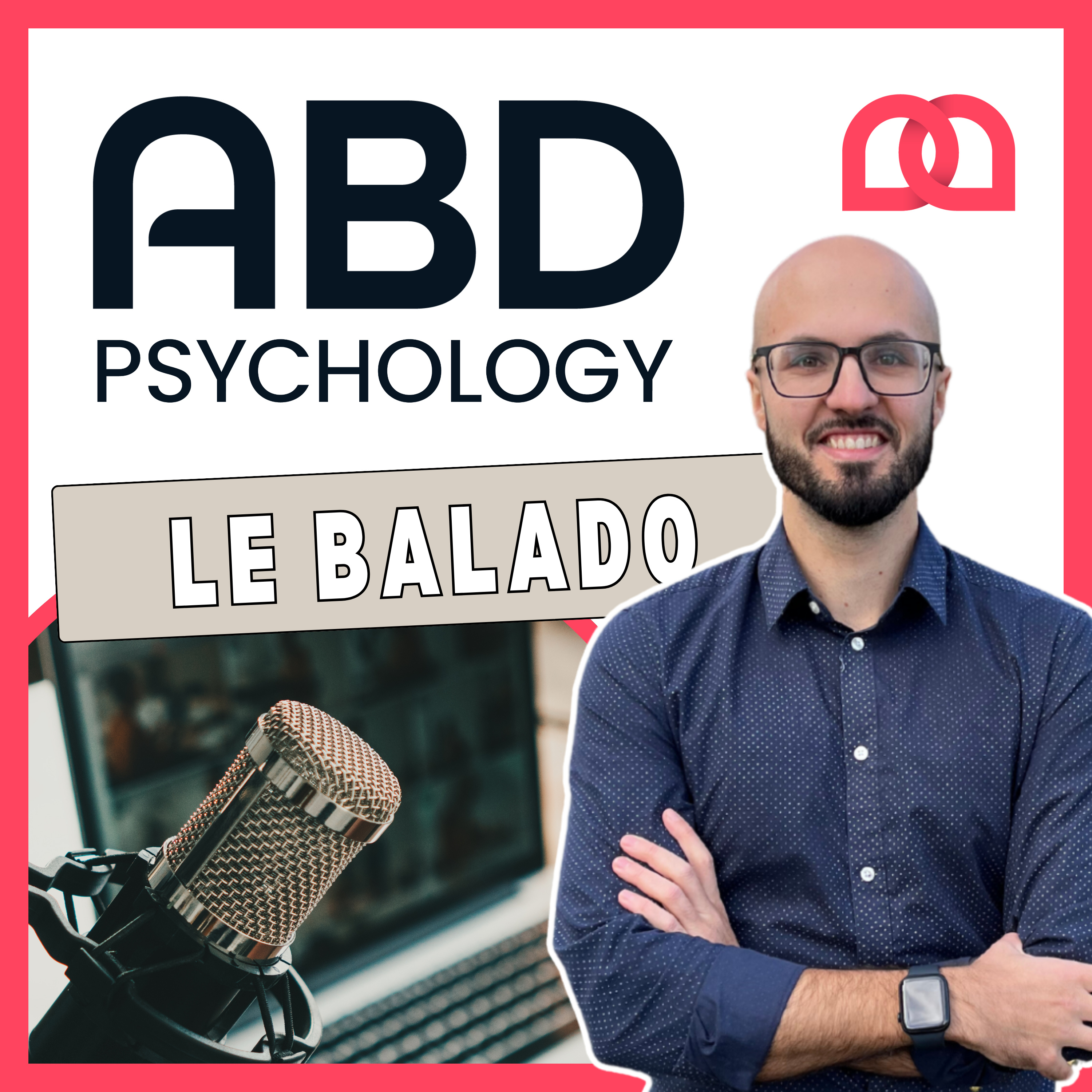 ABD Psychology - Le Podcast podcast artwork