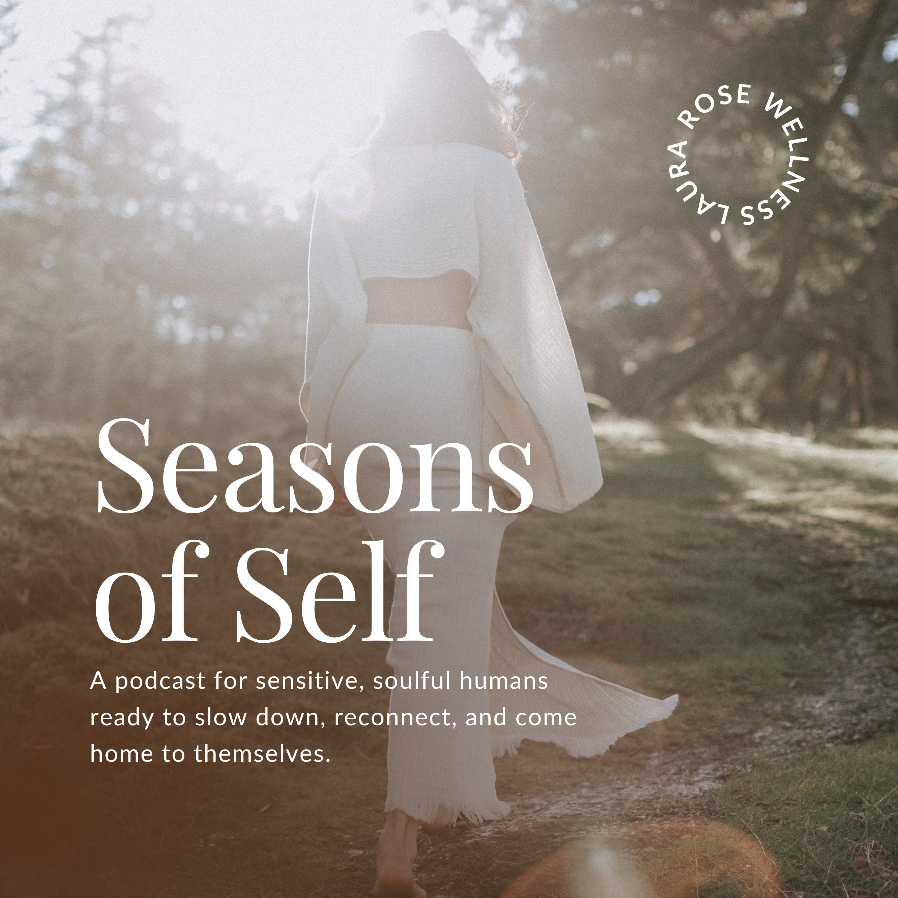 Seasons of Self