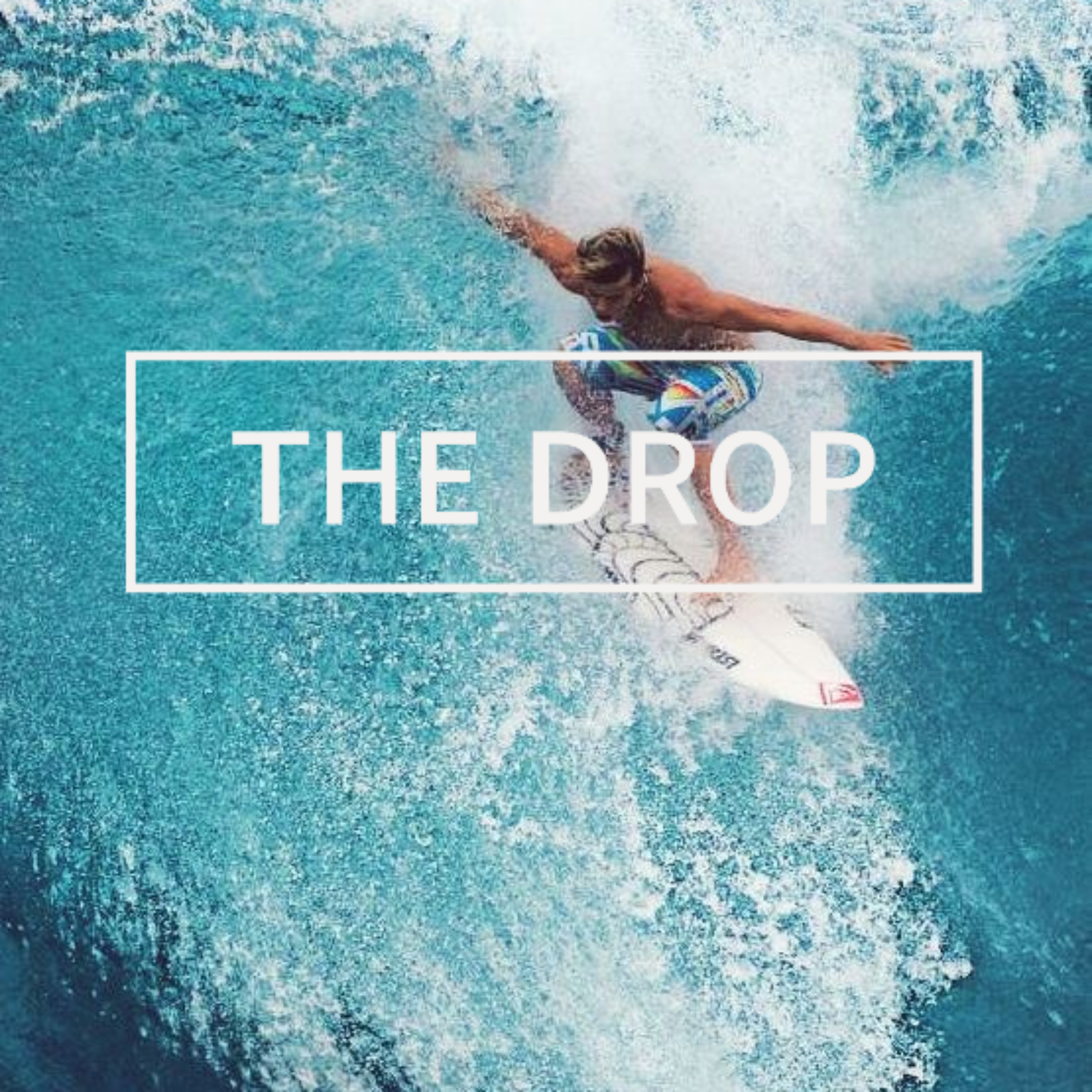The Drop
