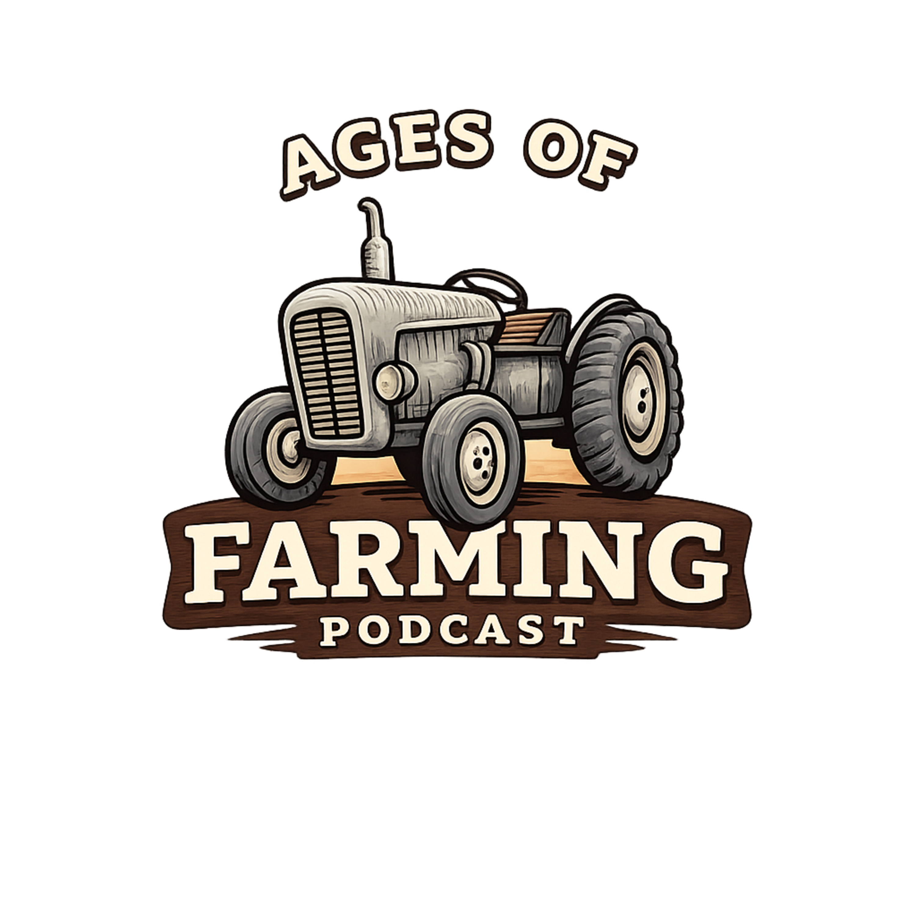 Ages of Farming Podcast
