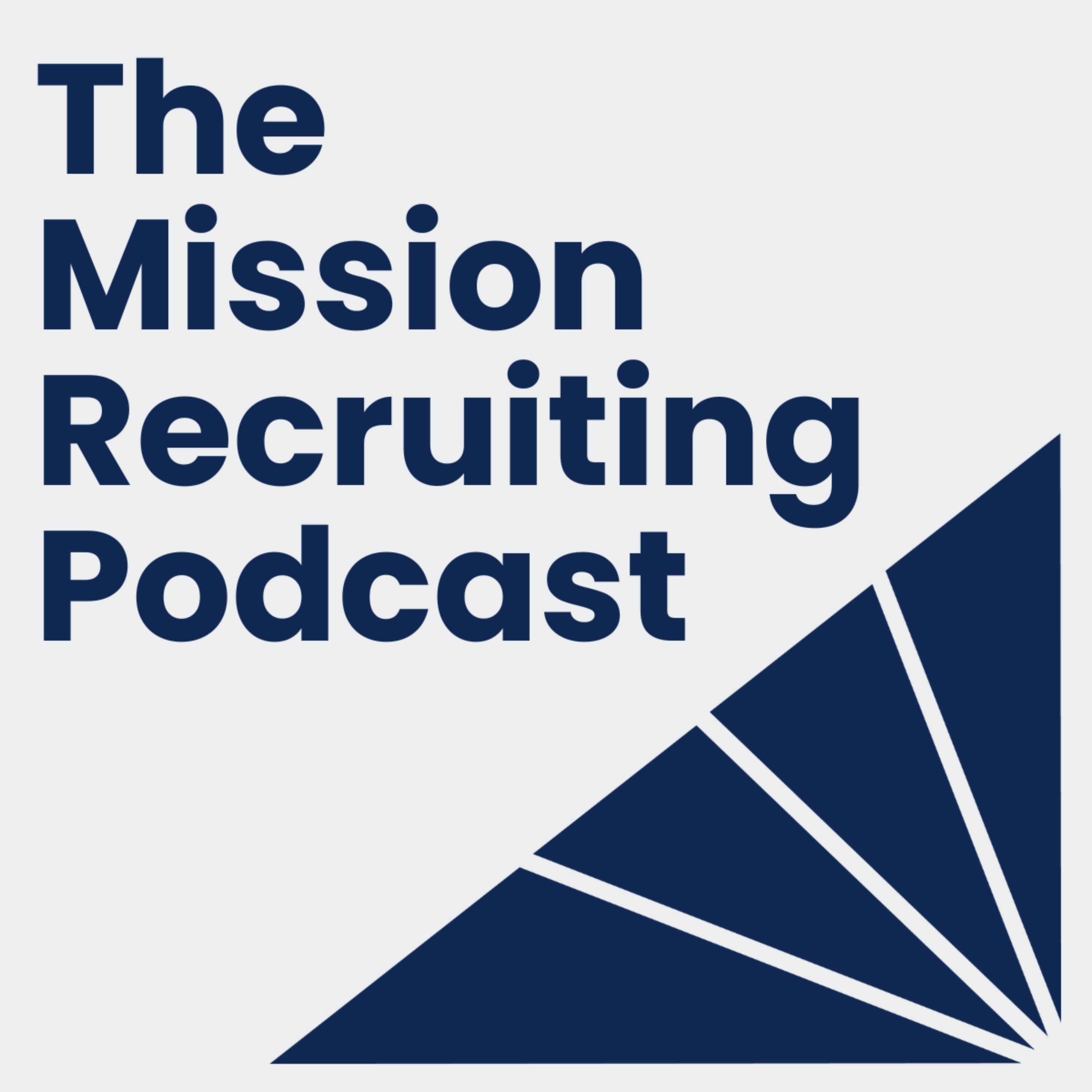 The Mission Recruiting Podcast