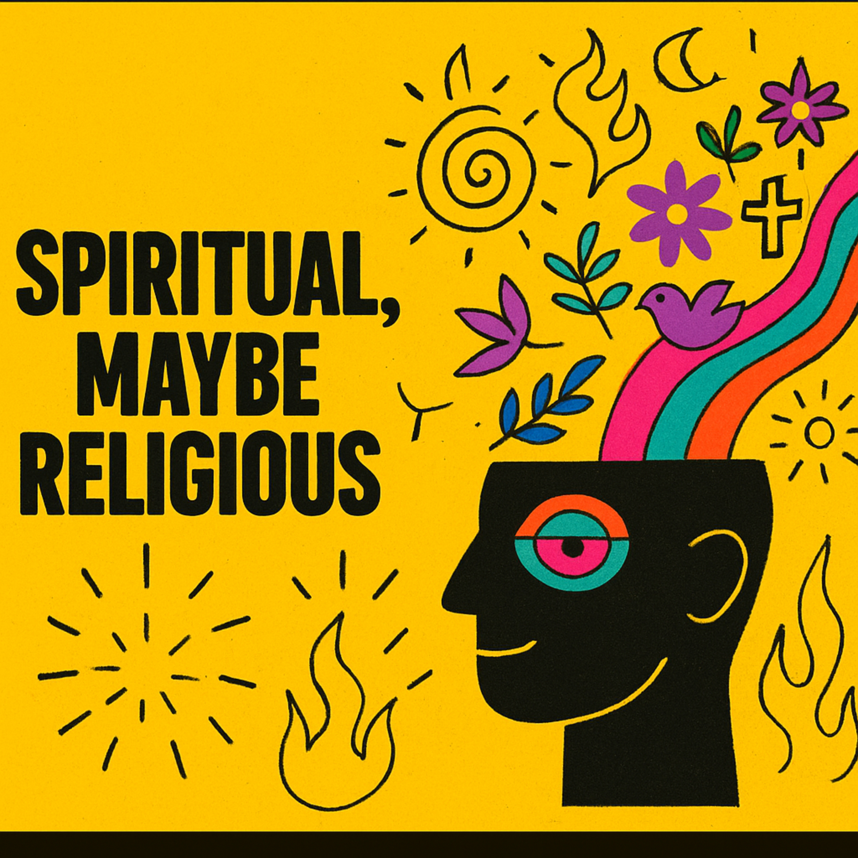 Spiritual, Maybe Religious