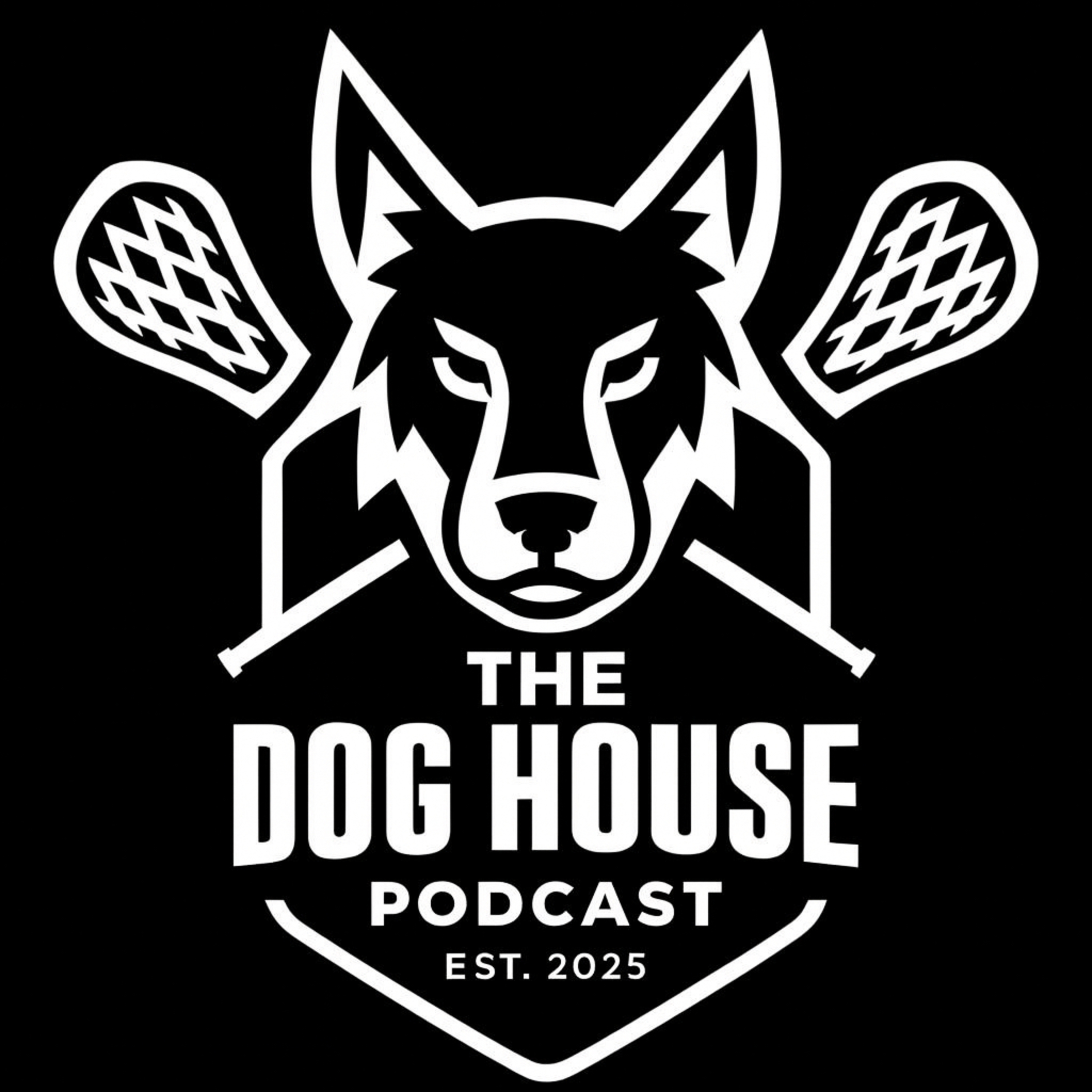The Dog House: A Lacrosse Podcast podcast artwork