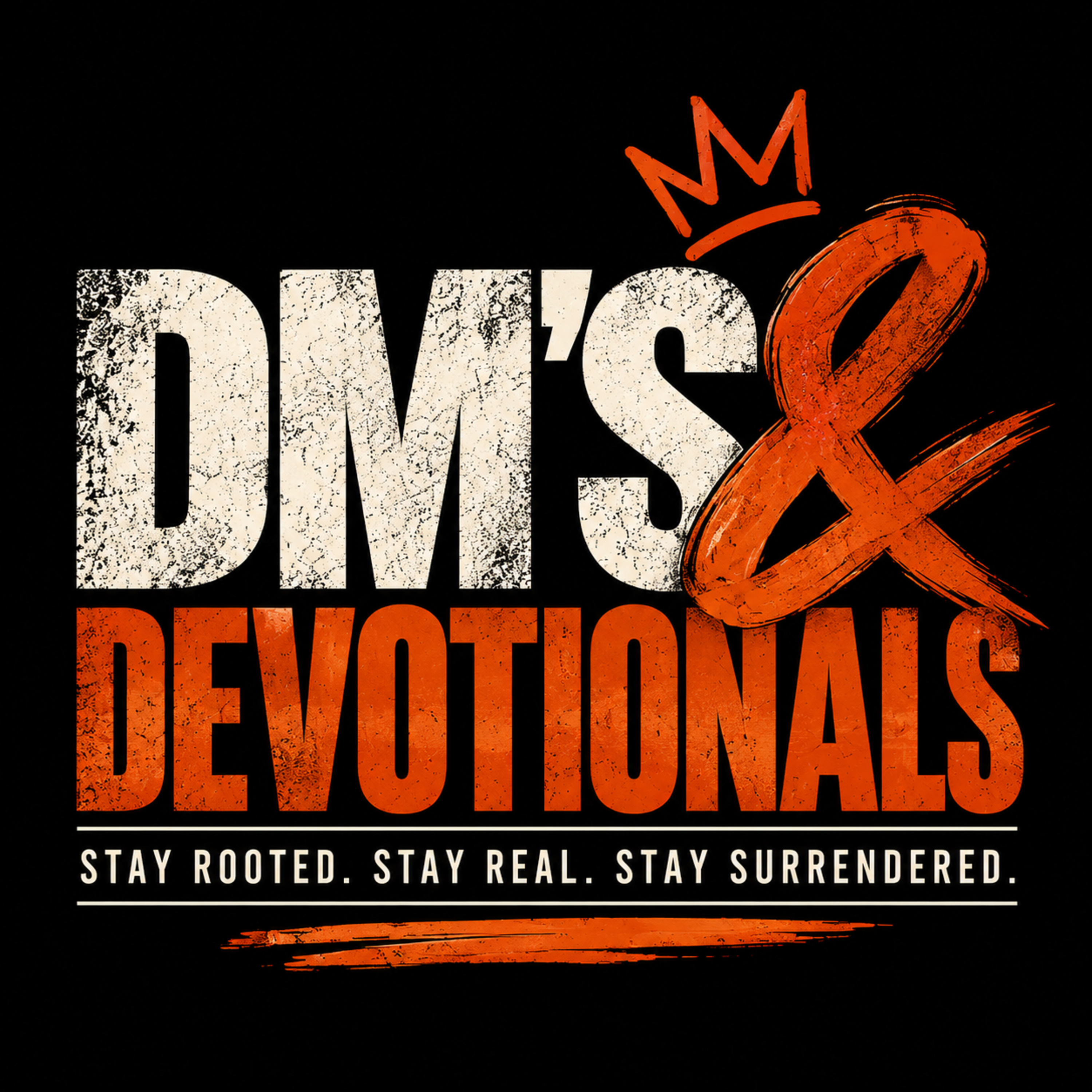 DM's &amp; Devotionals